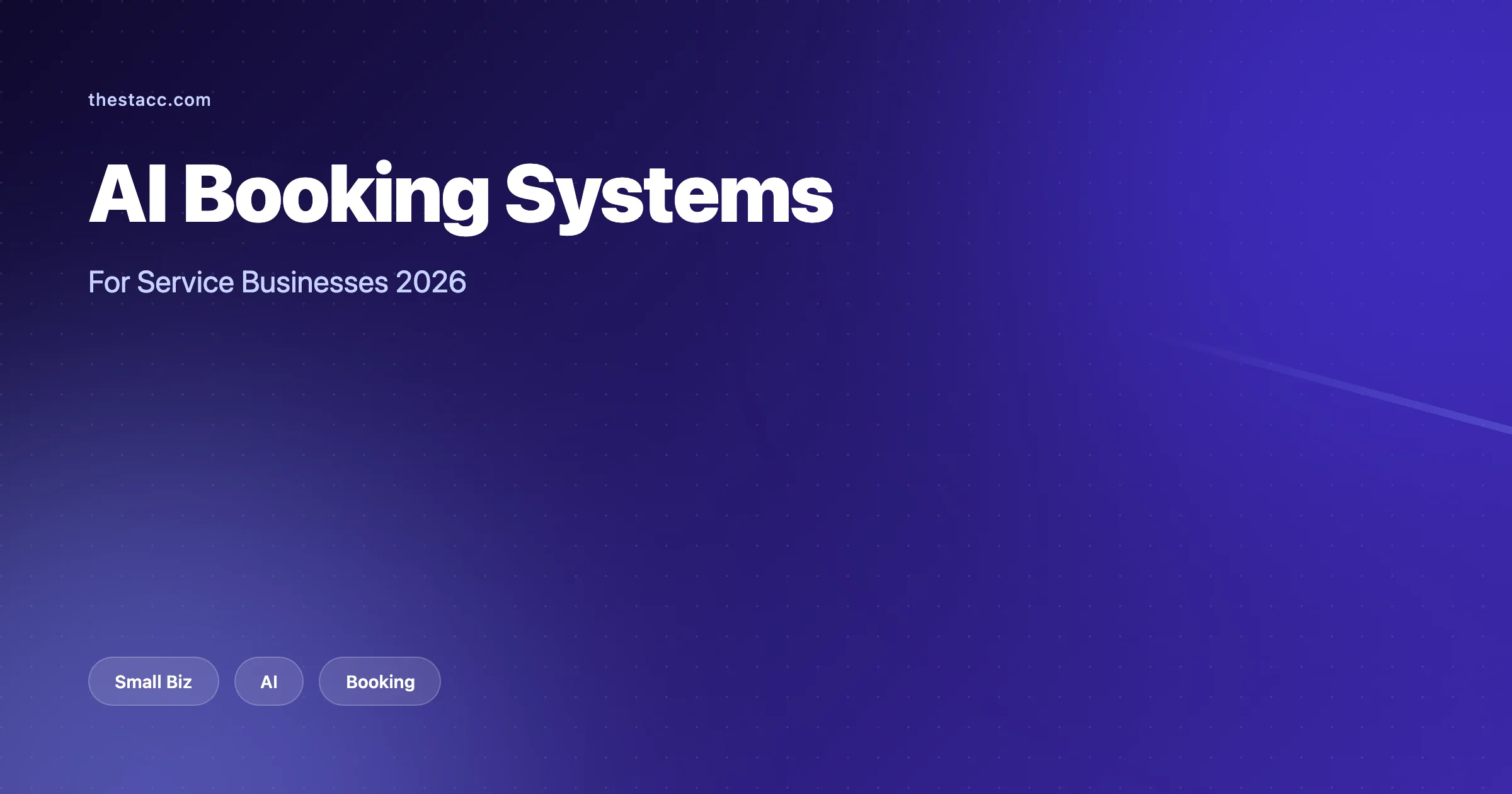 AI Booking Systems for Service Businesses 2026