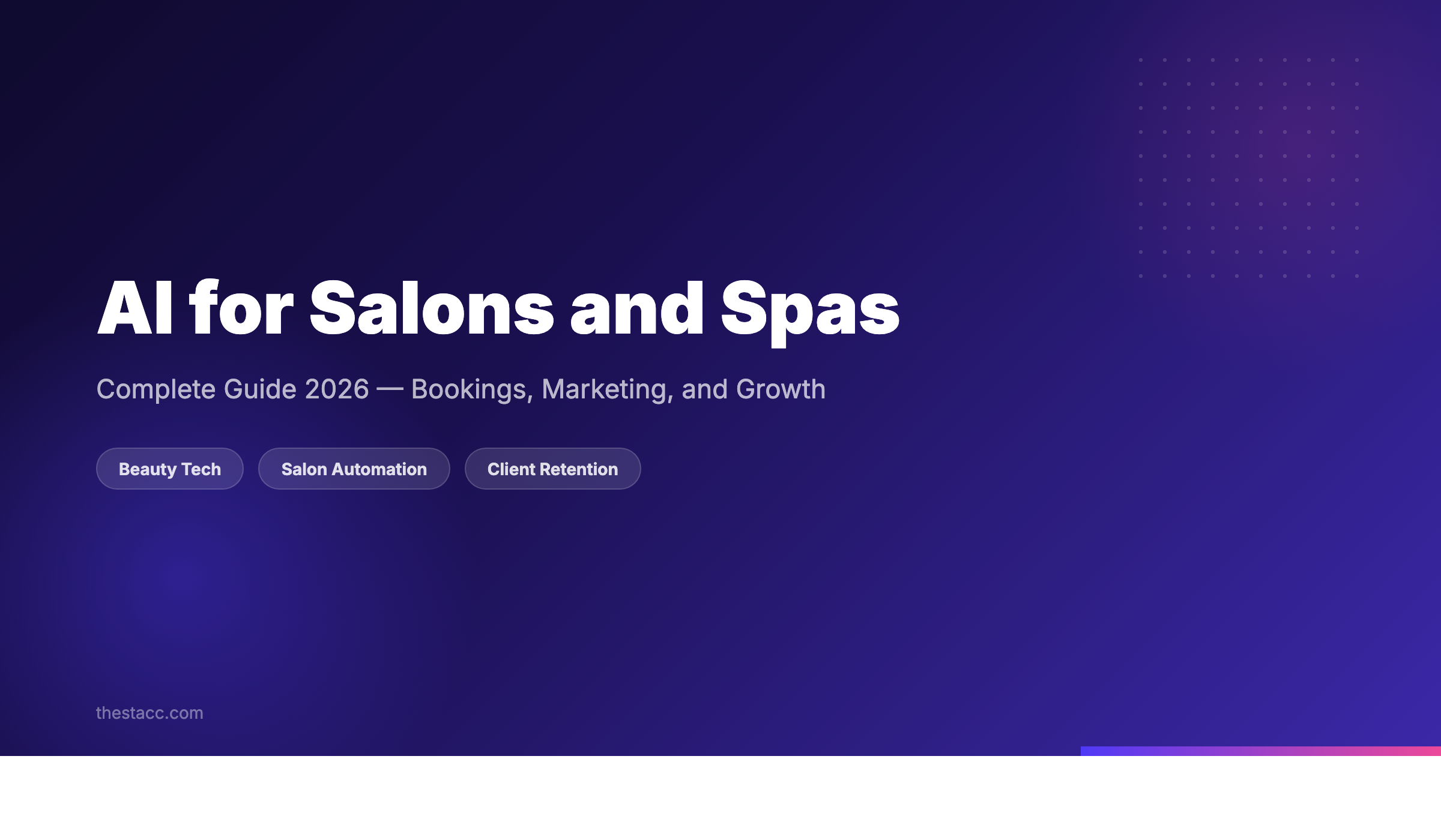 AI for Salons and Spas: Complete Guide (2026)