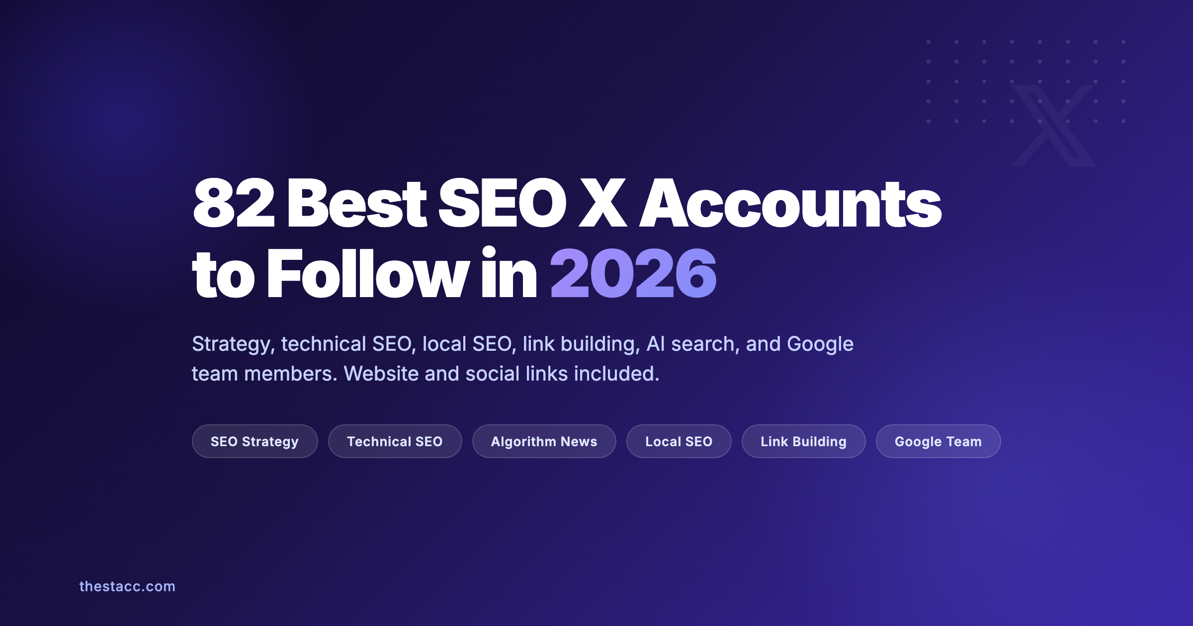 100 Best SEO X (Twitter) Accounts to Follow in 2026