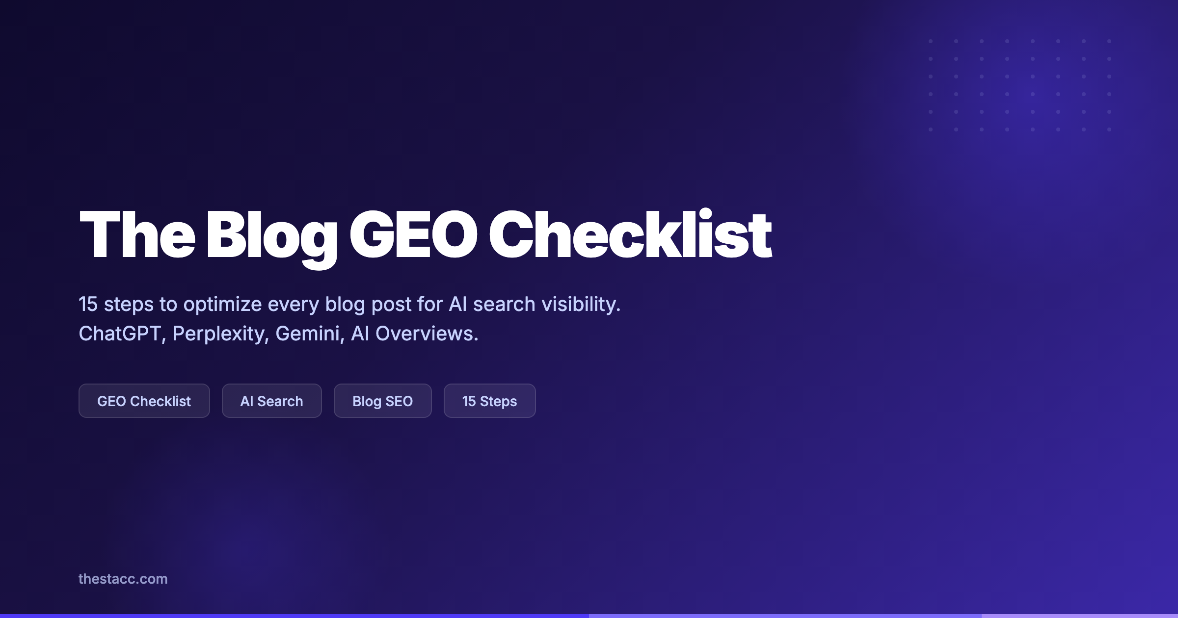 The Blog GEO Checklist: 15 Steps for AI Visibility