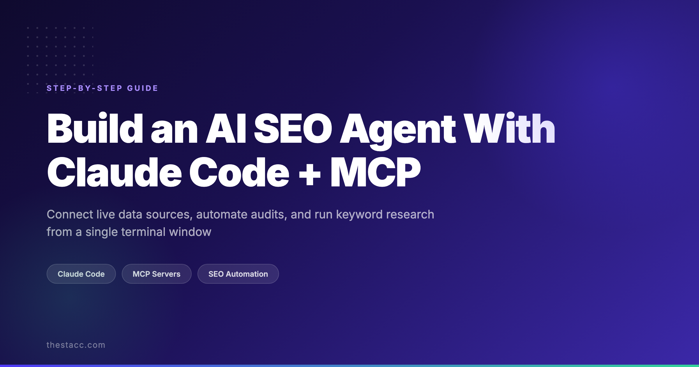 Build an AI SEO Agent With Claude Code and MCP