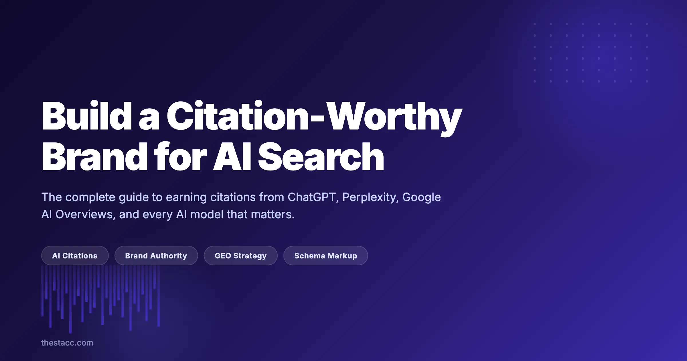 How to Build a Citation-Worthy Brand for AI Search