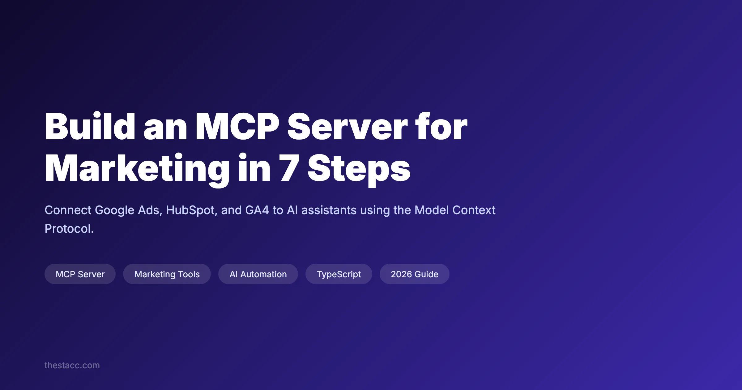 Build an MCP Server for Marketing in 7 Steps