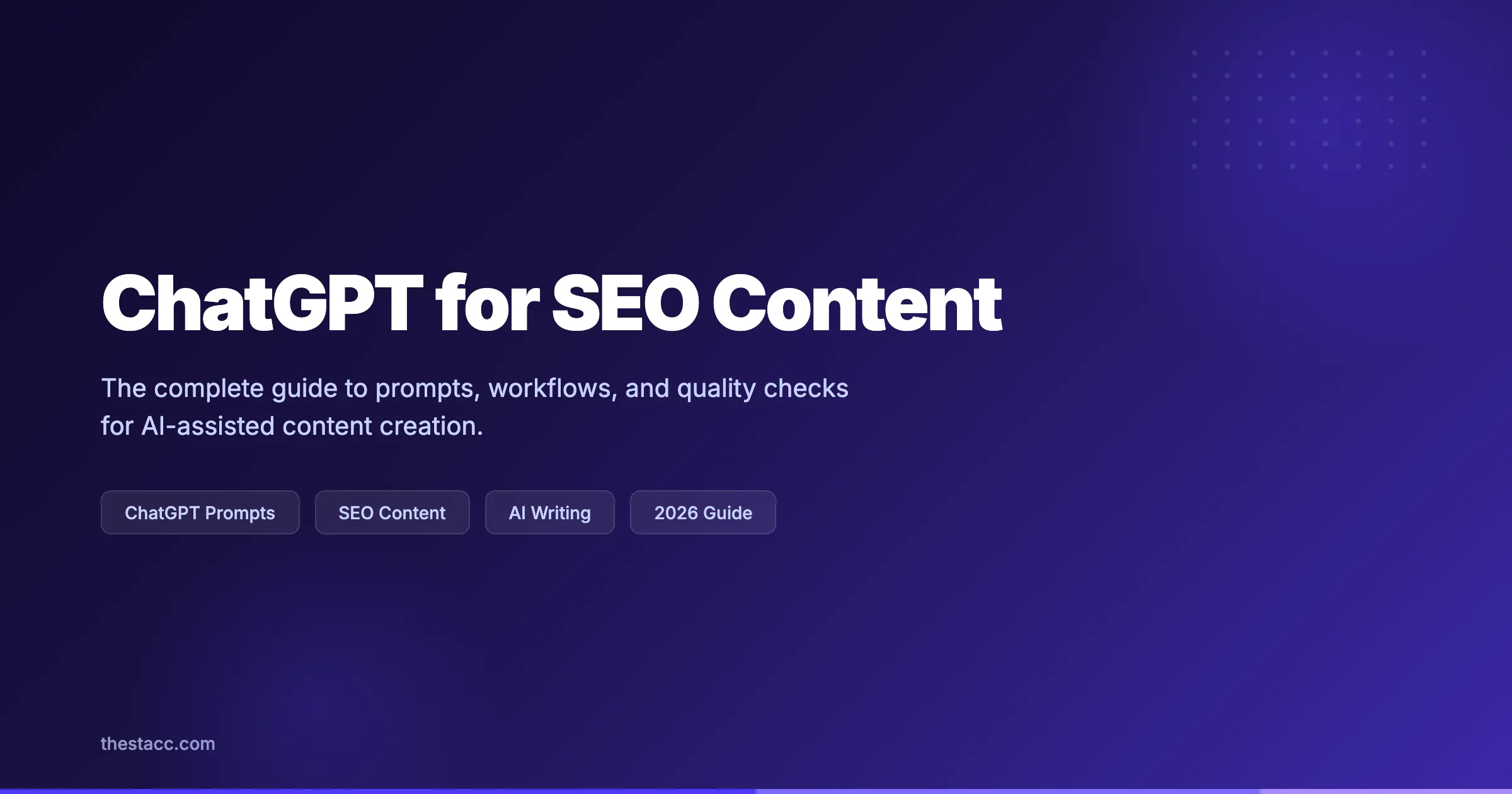 ChatGPT for SEO Content: The Complete Guide (2026)