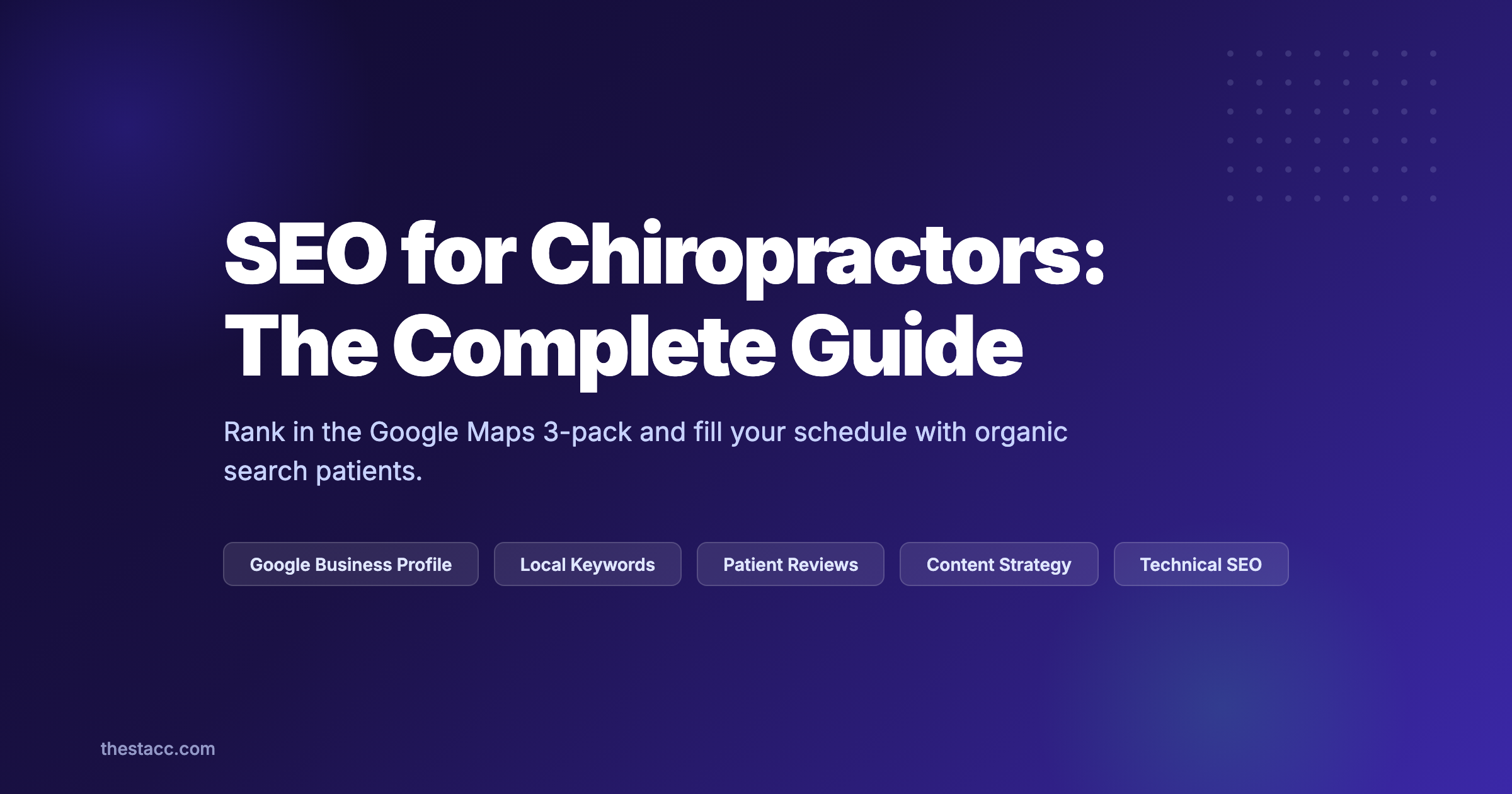 SEO for Chiropractors: The Complete Guide (2026)