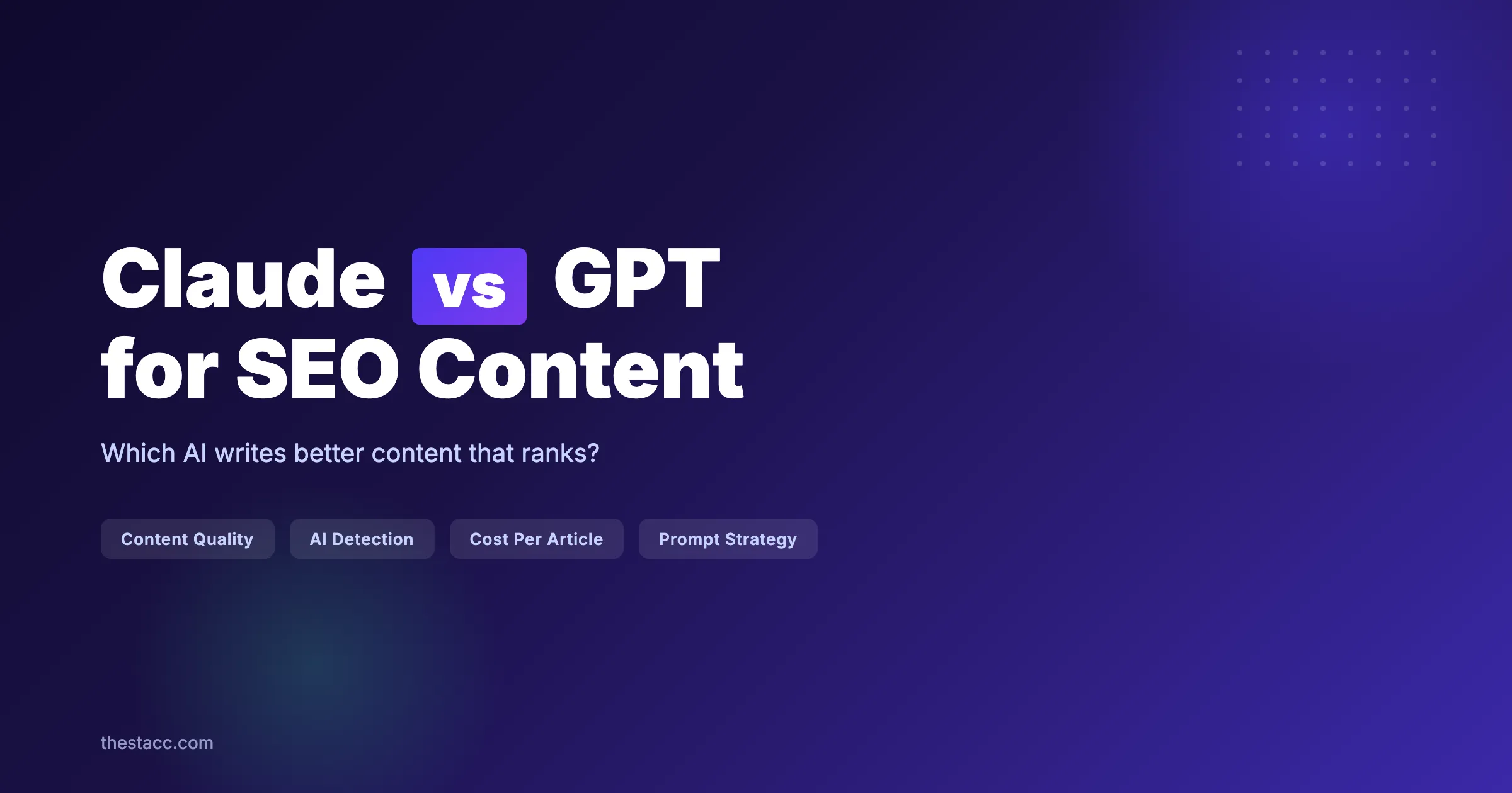 Claude vs GPT for SEO Content: Which Writes Better?