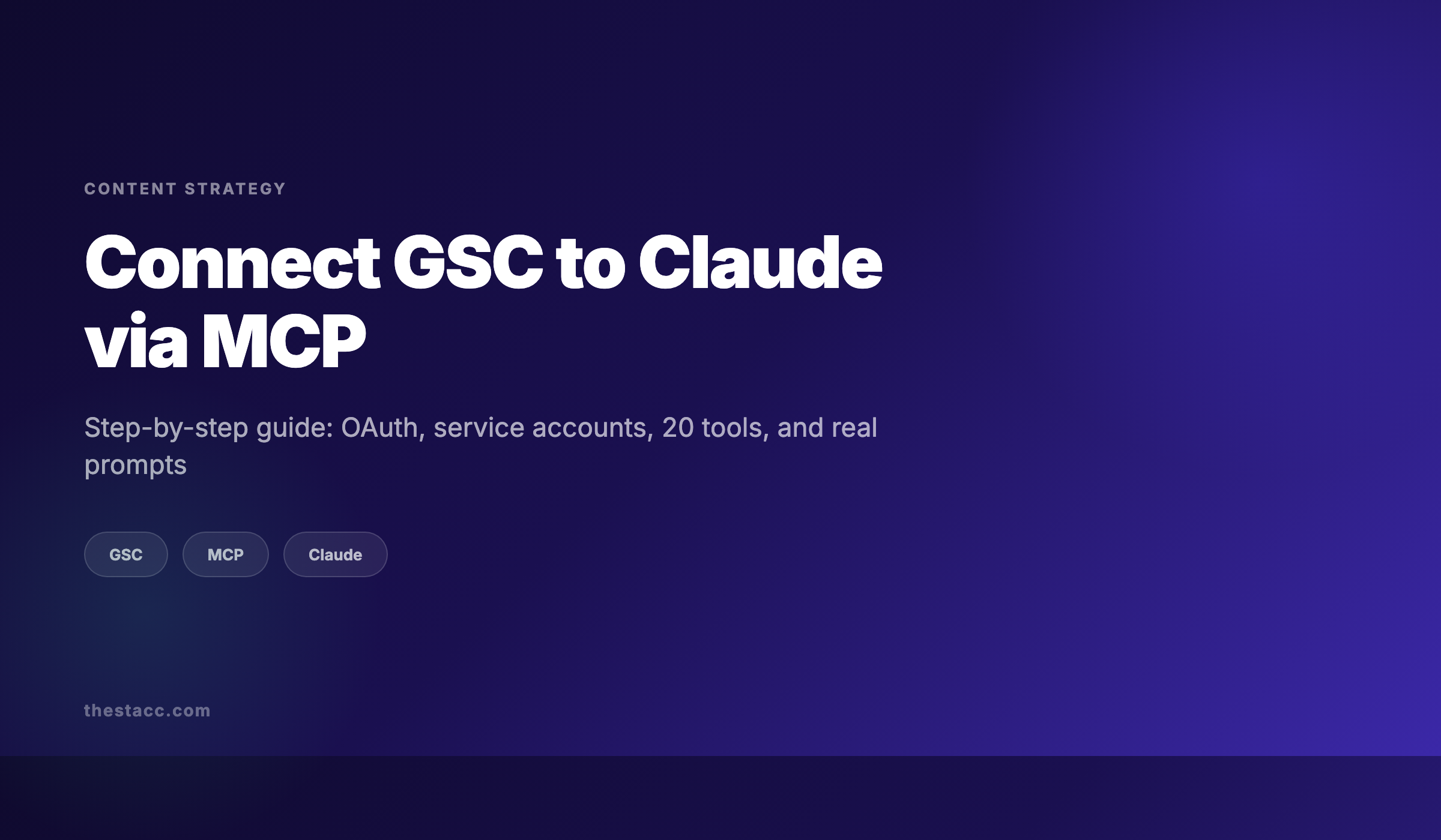 How to Connect GSC to Claude via MCP: Step-by-Step Guide