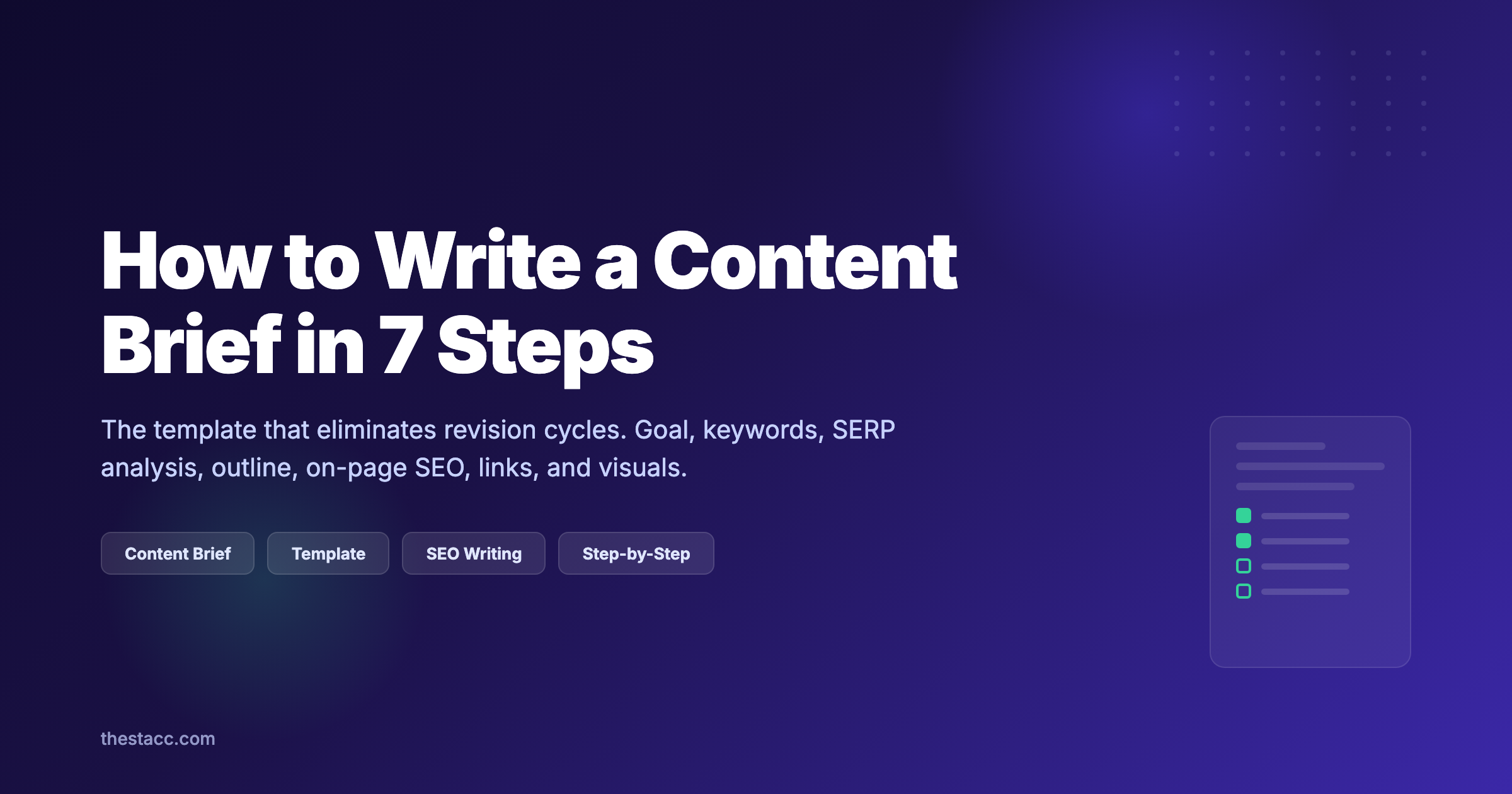 How to Write a Content Brief in 7 Steps (Template)