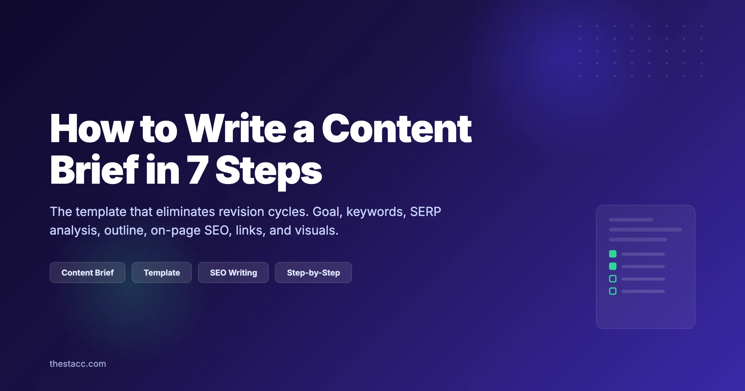 How to Write a Content Brief in 7 Steps (Template)