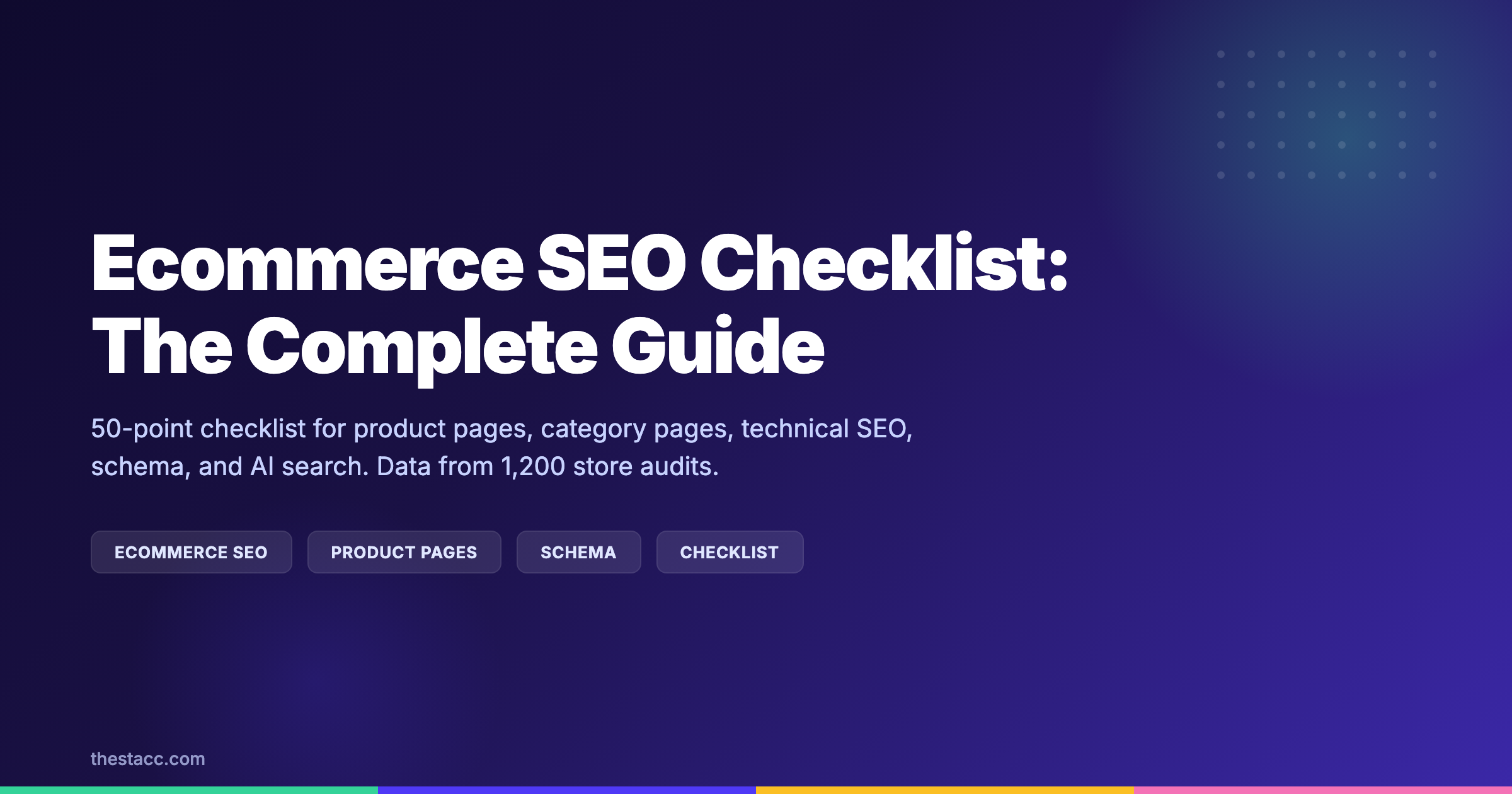 Ecommerce SEO Checklist: The Complete Guide (2026)