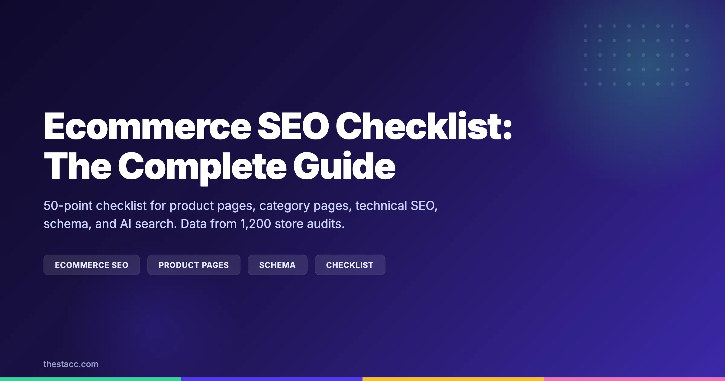Ecommerce SEO Checklist: The Complete Guide (2026)