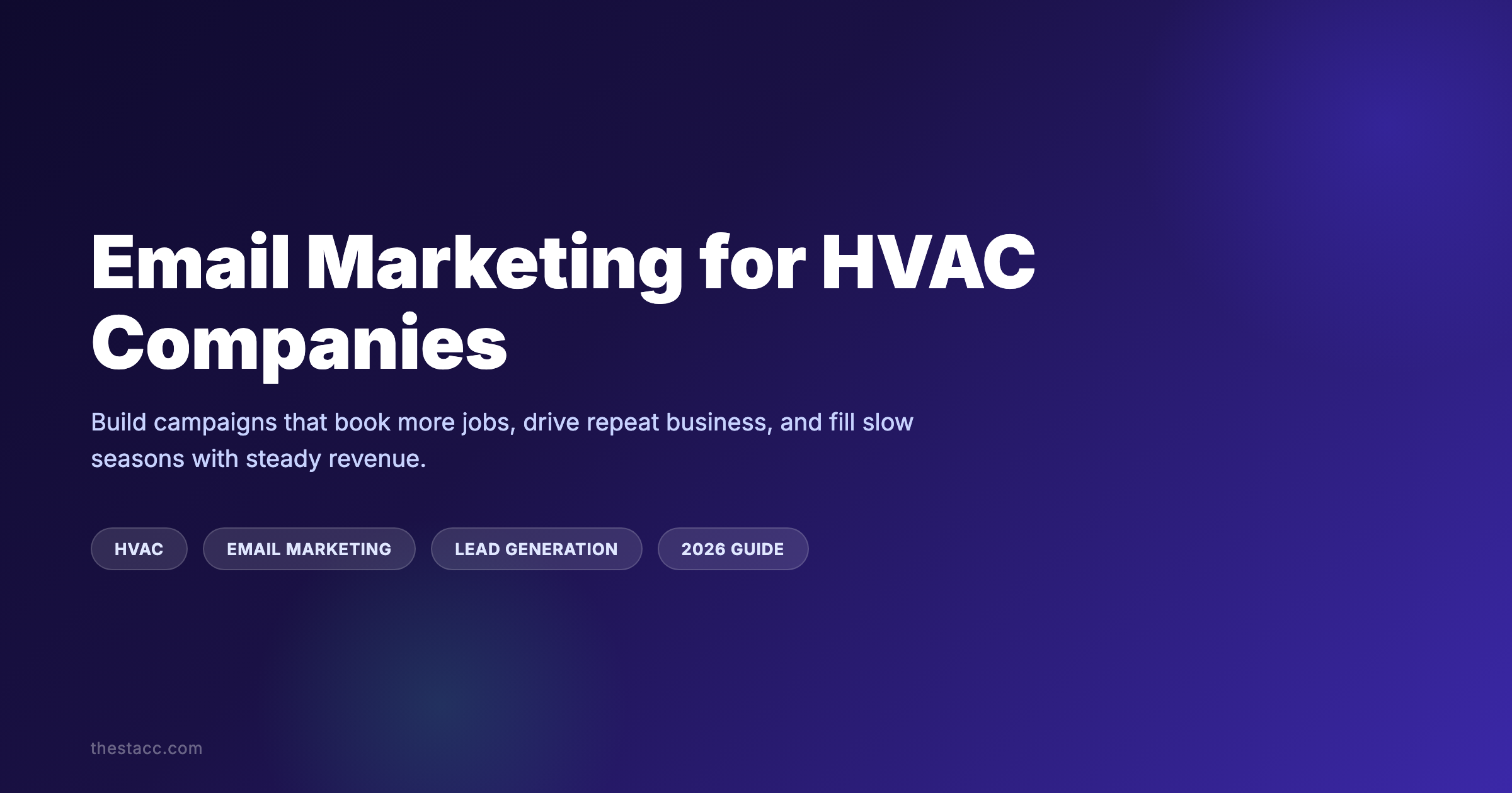 Email Marketing for HVAC: The Complete Guide