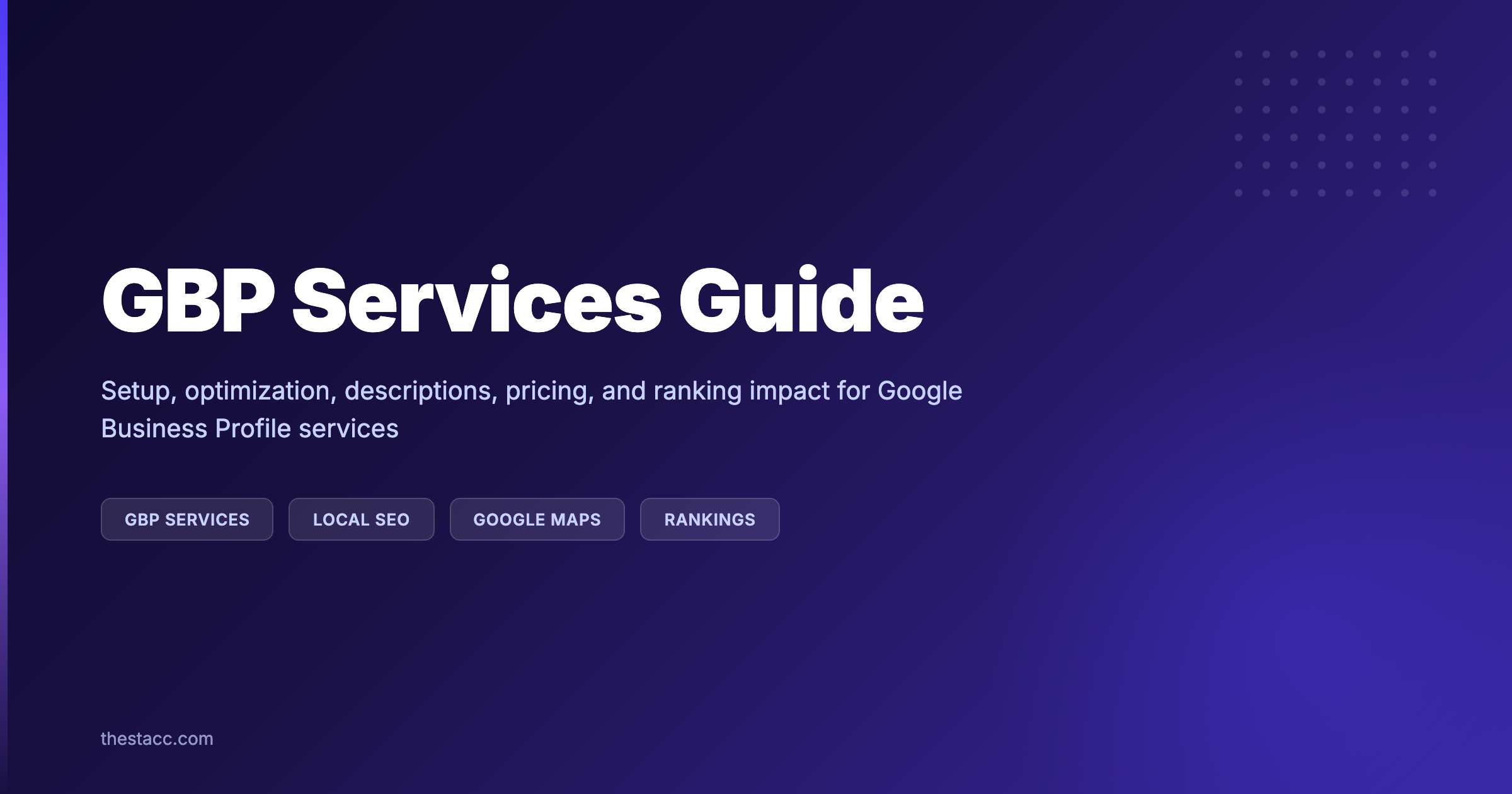 GBP Services: The Complete Setup Guide (2026)