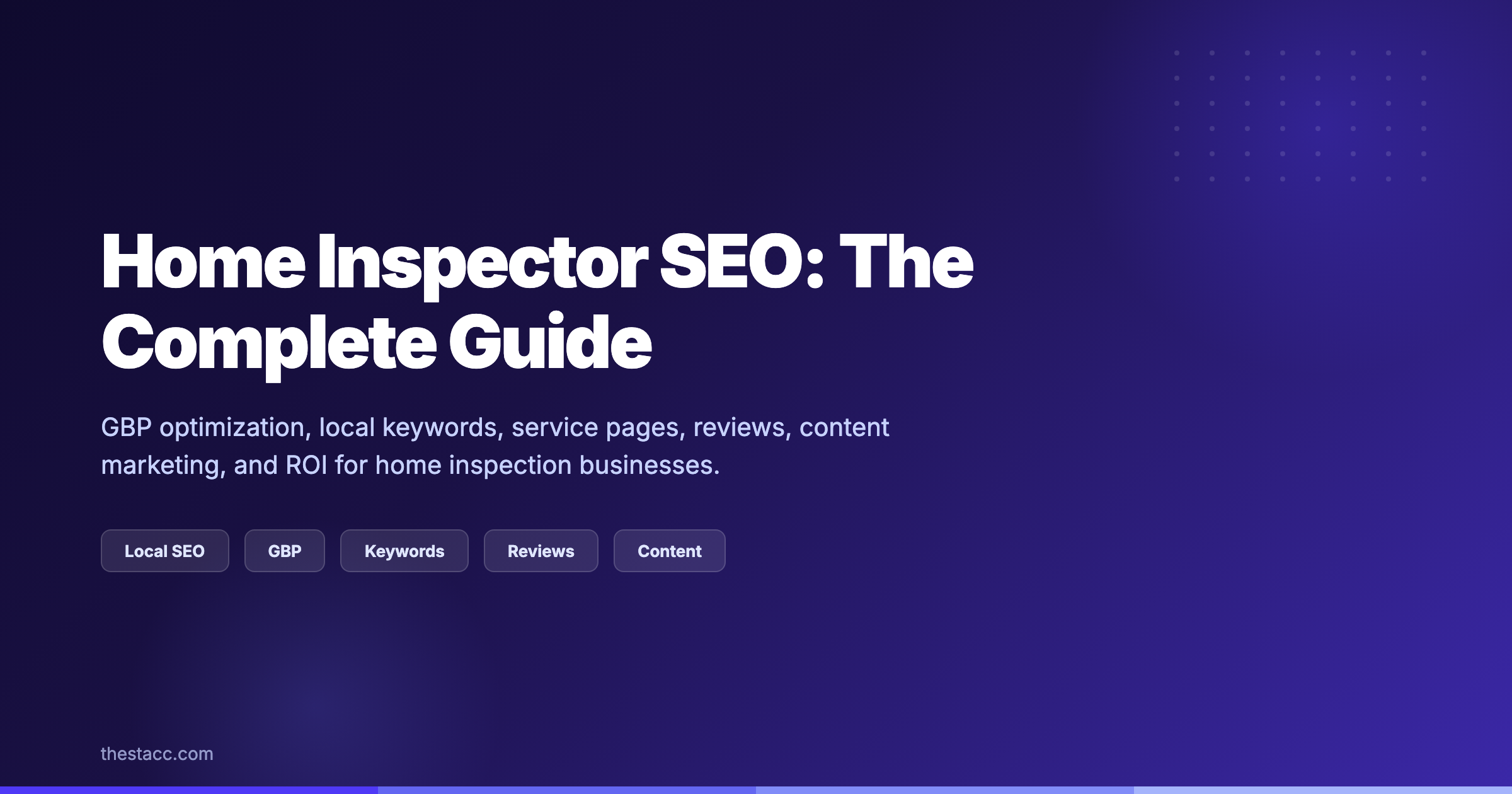 Home Inspector SEO: The Complete Guide (2026)