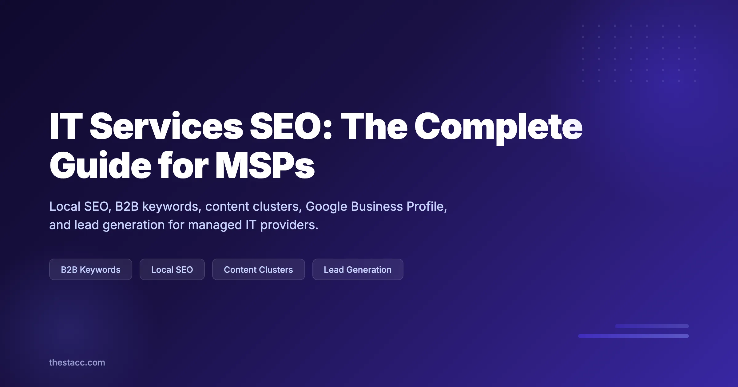 IT Services SEO: The Complete Guide for MSPs (2026)