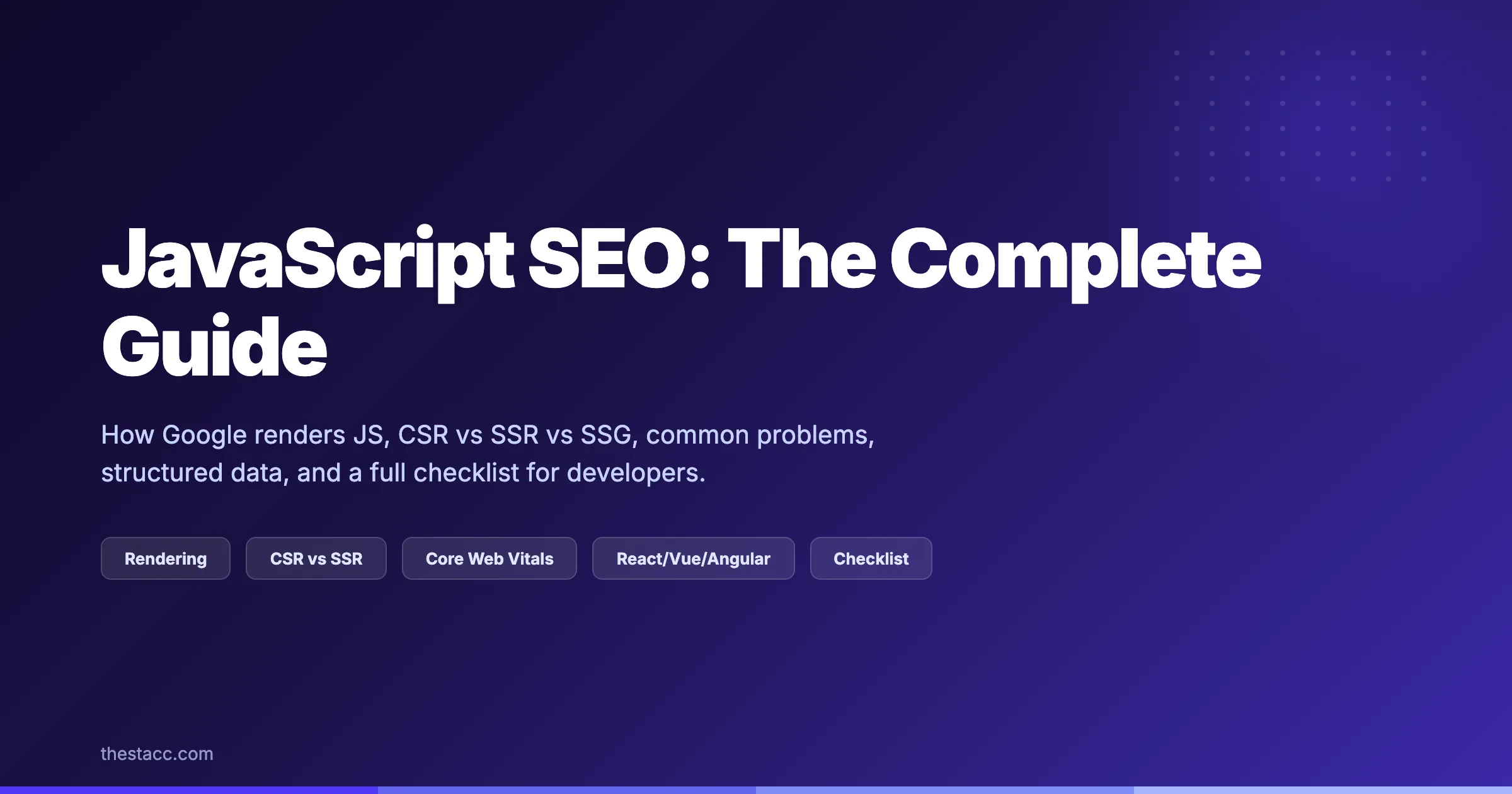 JavaScript SEO: The Complete Guide (2026)