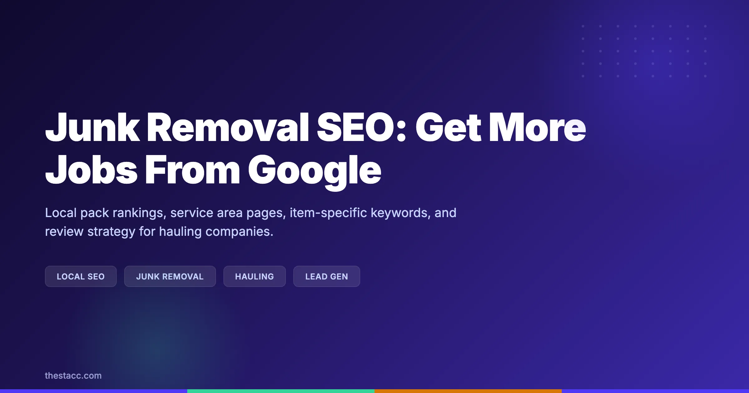 Junk Removal SEO: Get More Jobs From Google