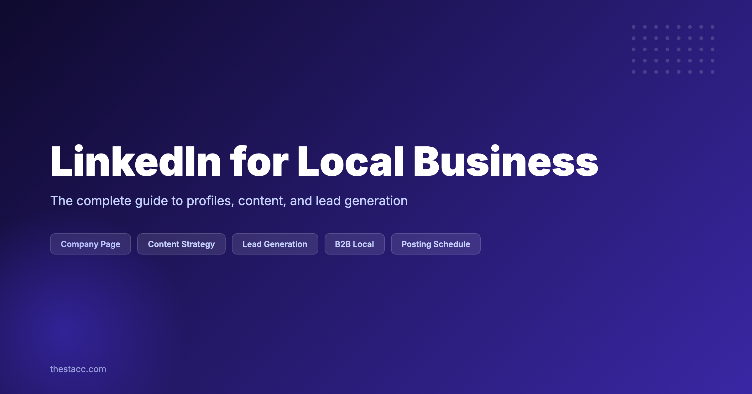 LinkedIn for Local Business: The Complete Guide
