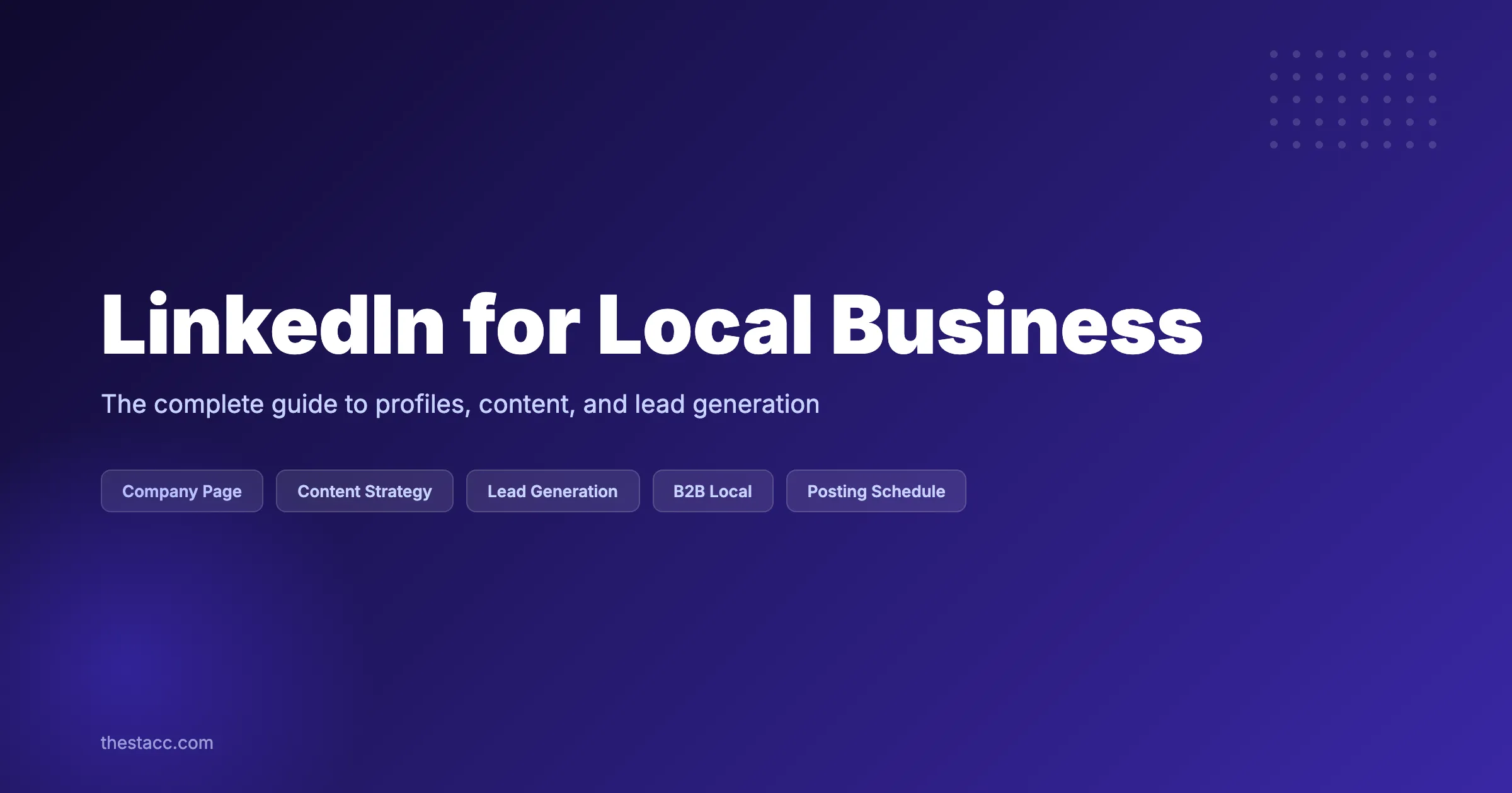 LinkedIn for Local Business: The Complete Guide