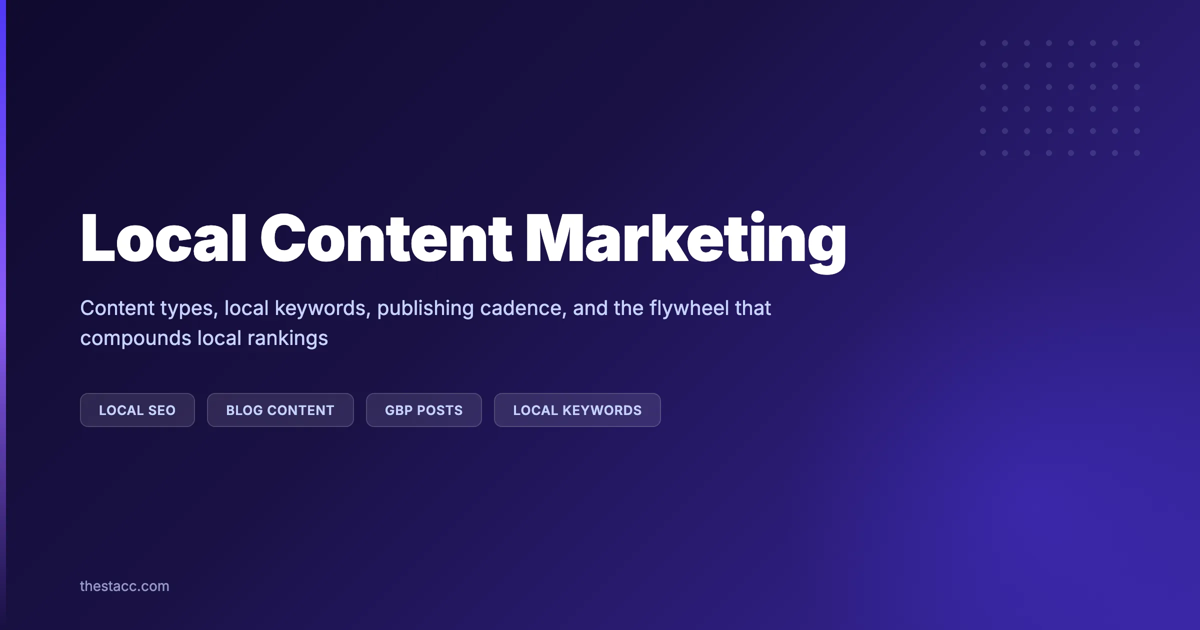 Local Content Marketing: The Complete Guide