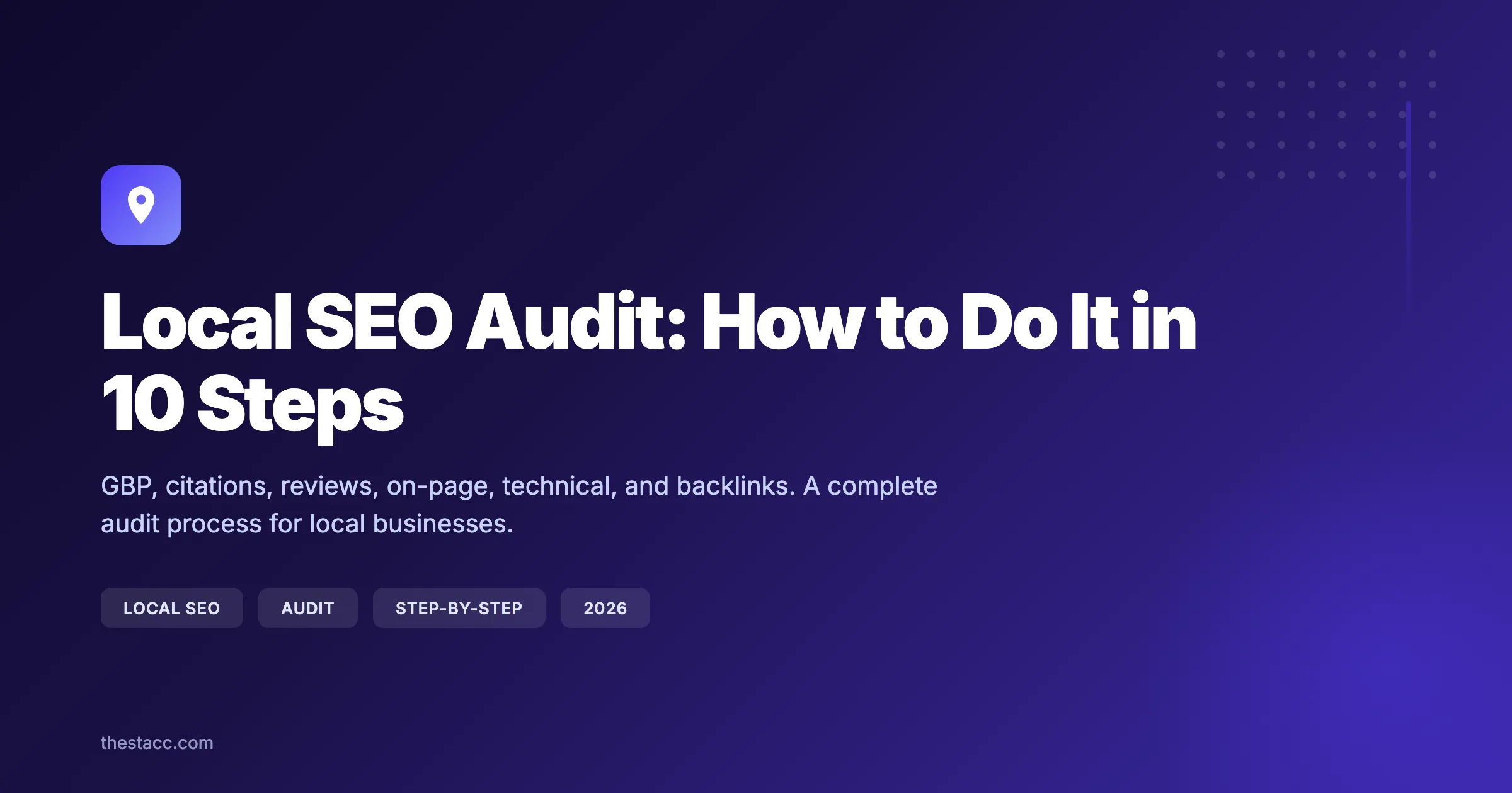 Local SEO Audit: How to Do It in 10 Steps (2026)