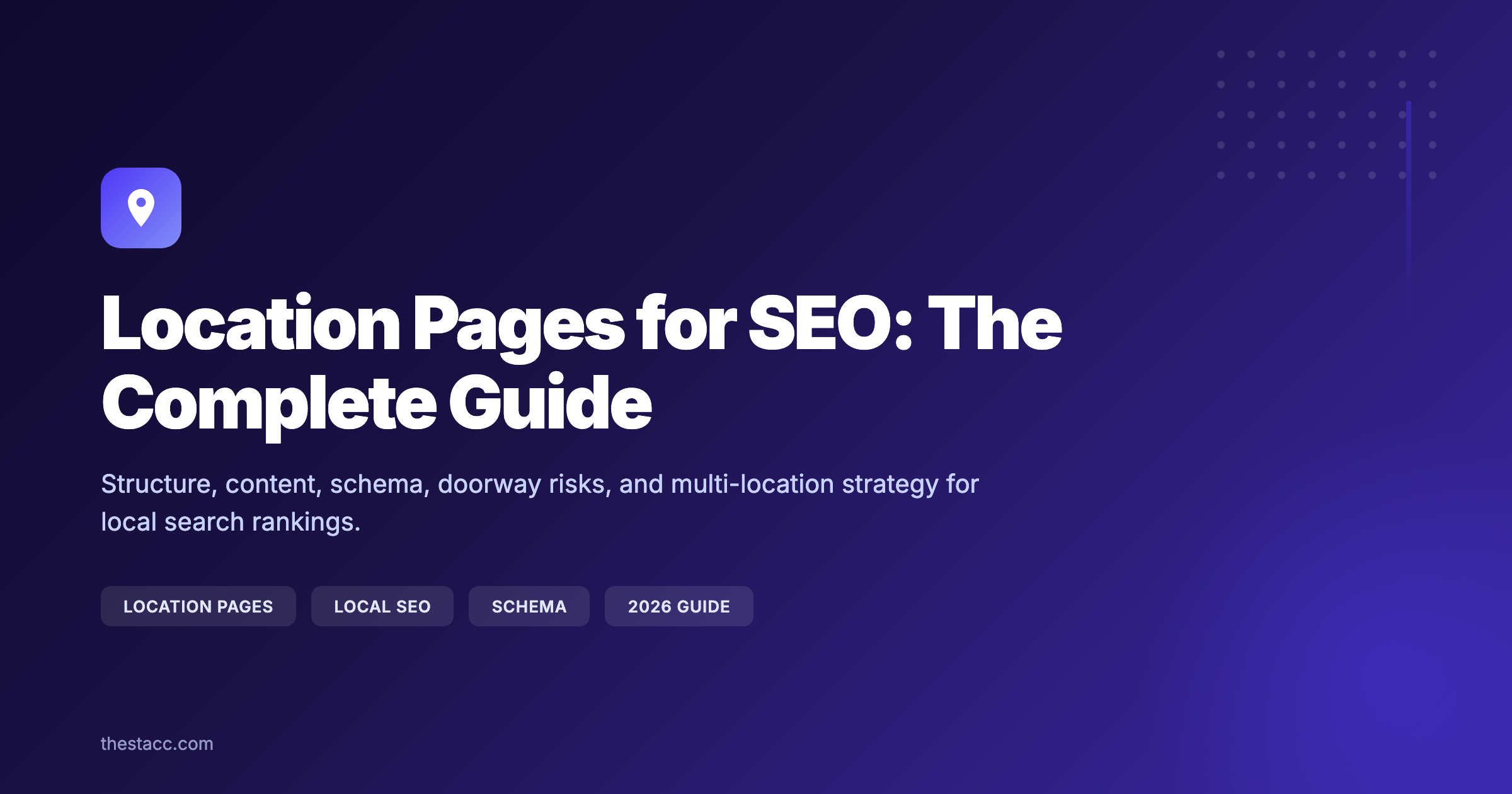Location Pages for SEO: The Complete Guide (2026)