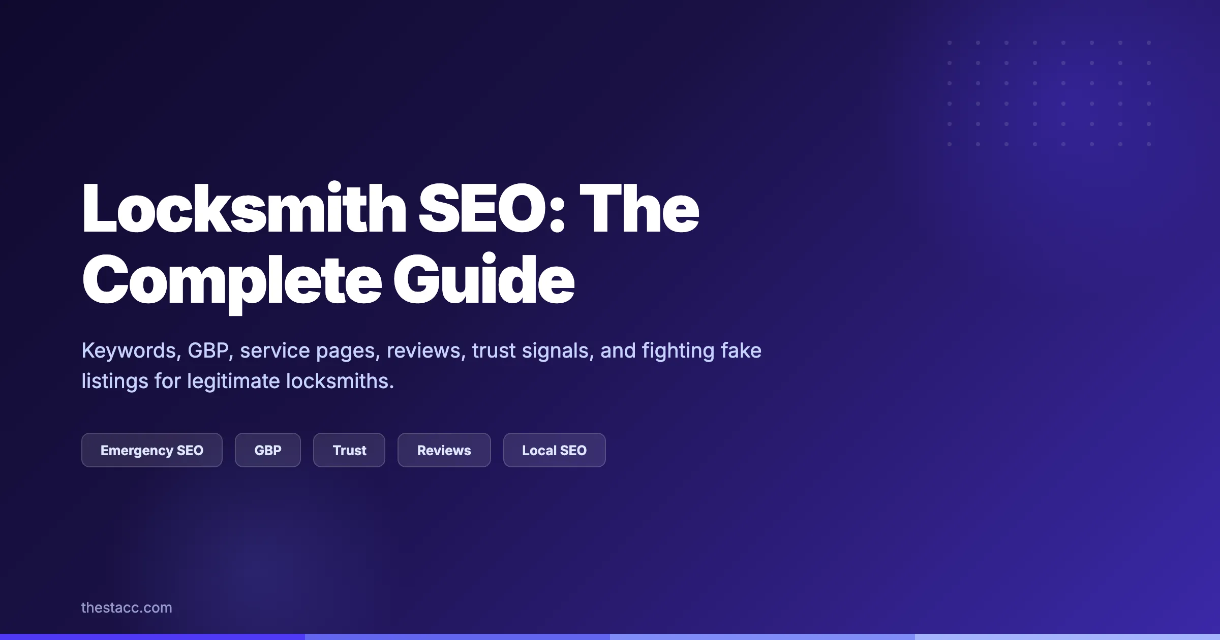 Locksmith SEO: The Complete Guide (2026)