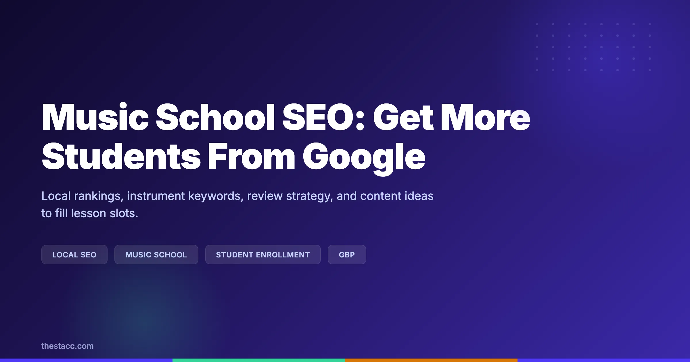 Music School SEO: Get More Students From Google
