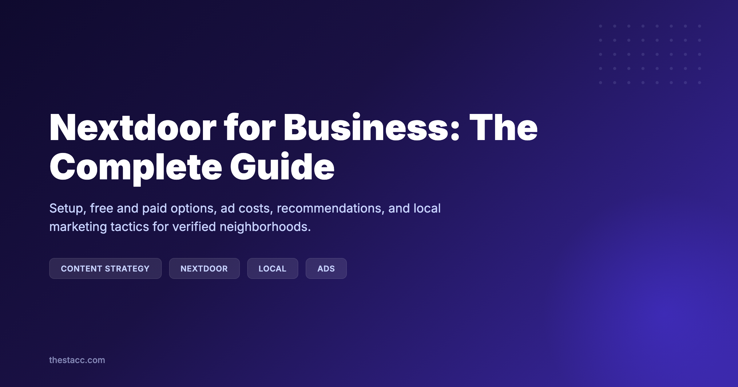 Nextdoor for Business: The Complete Guide (2026)