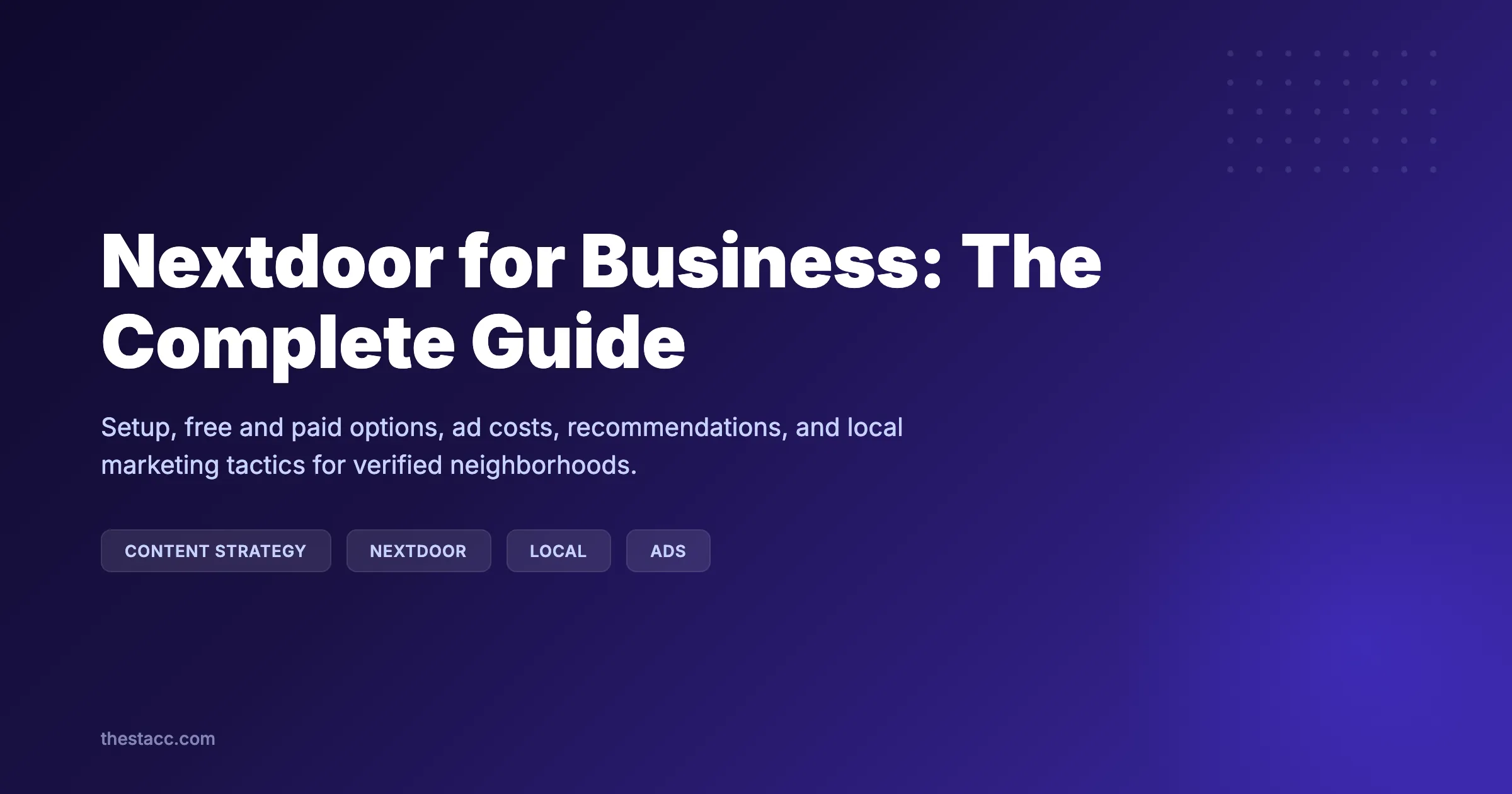 Nextdoor for Business: The Complete Guide (2026)