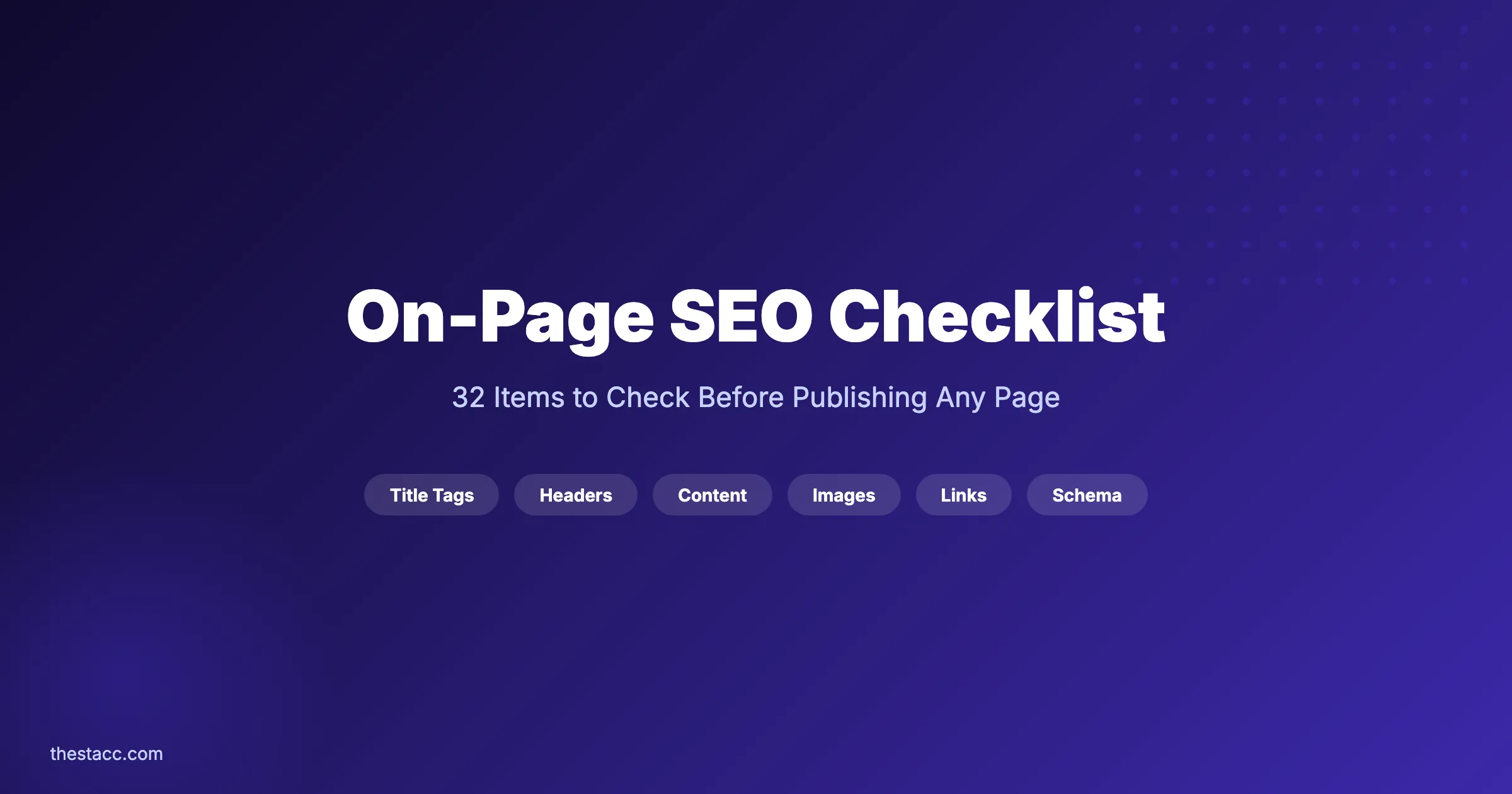 Checklist SEO On-Page : 32 Points pour 2026
