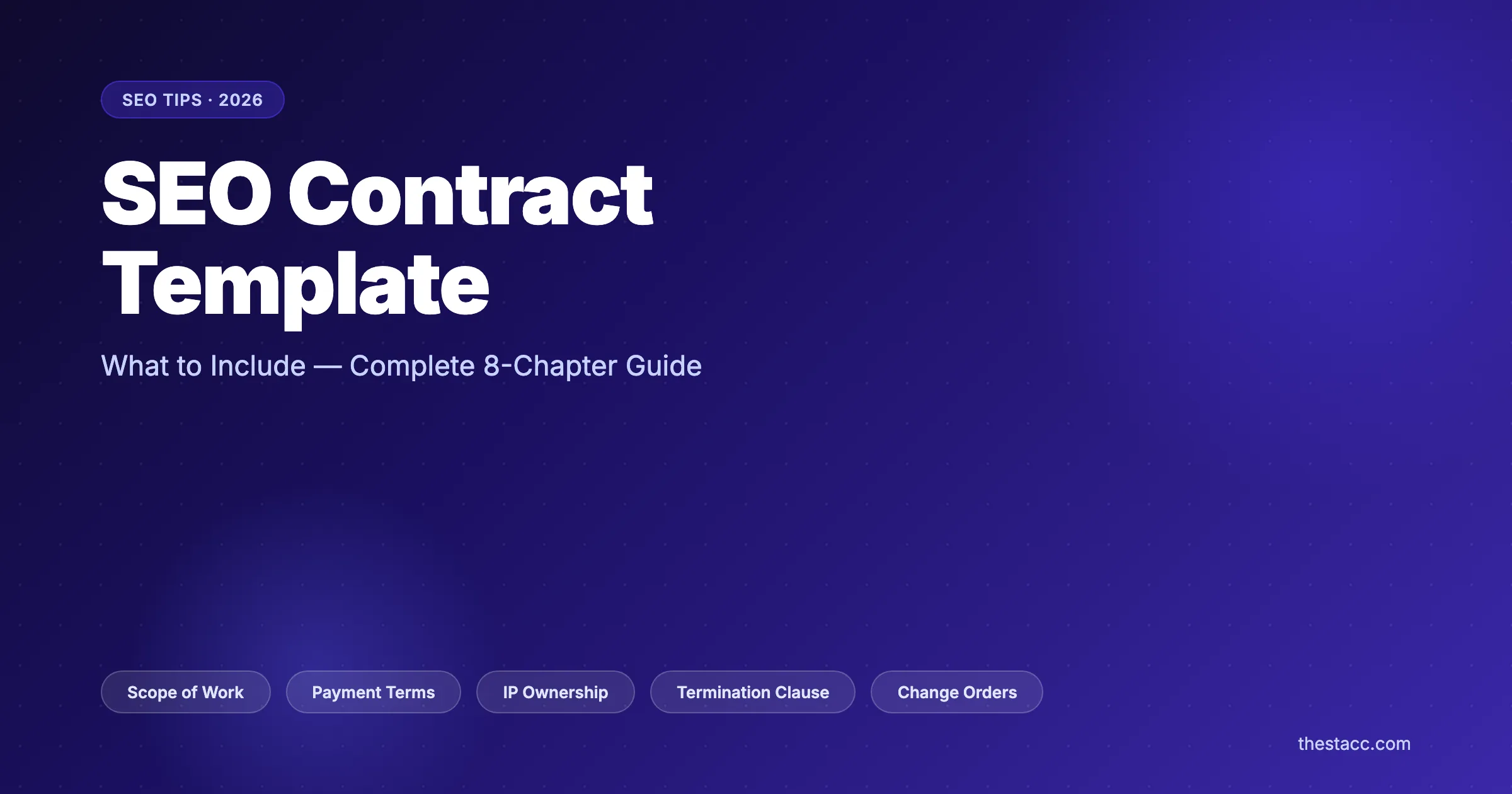 SEO Contract Template: What to Include (2026 Guide)