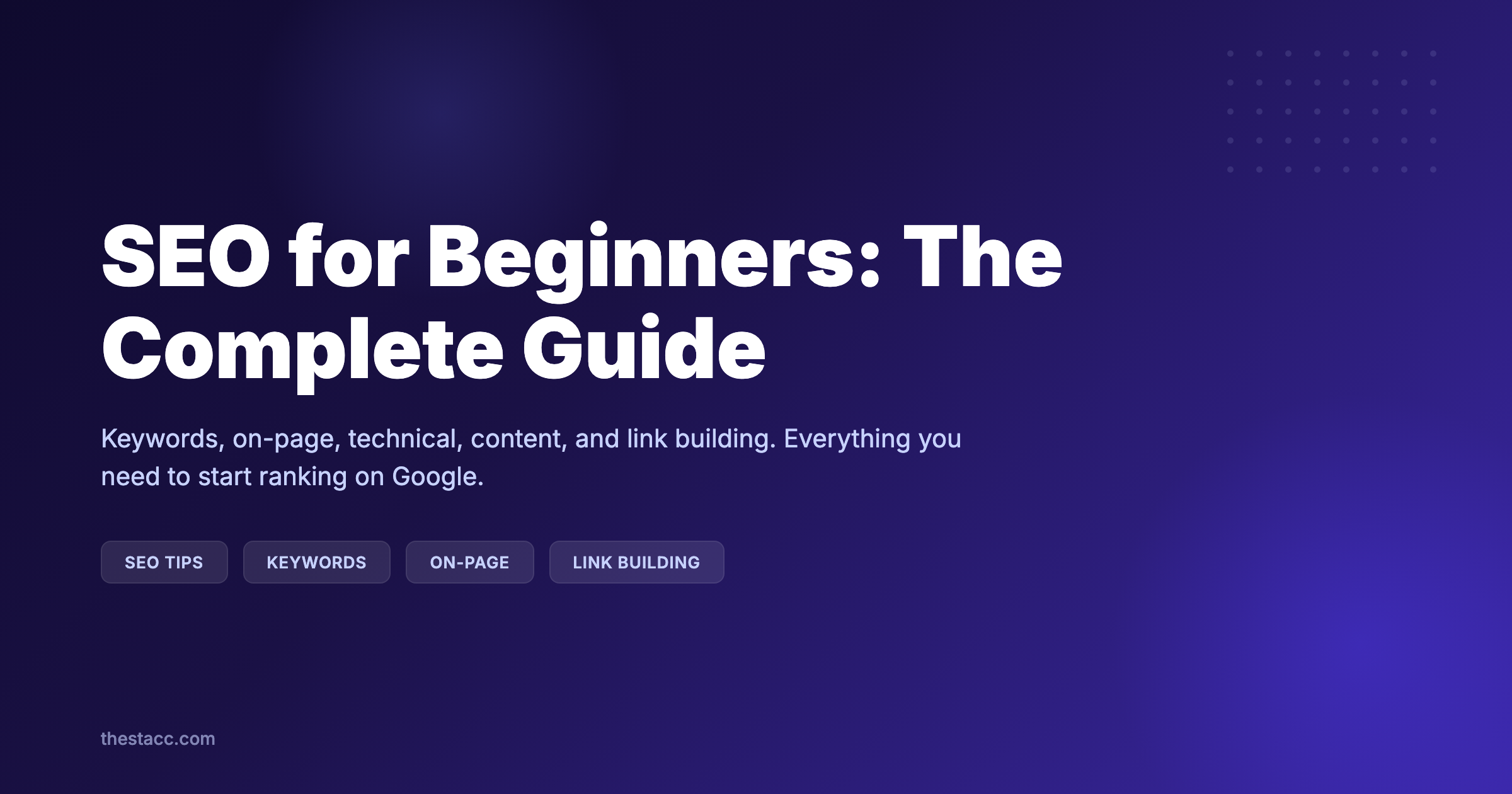 SEO for Beginners: The Complete Guide (2026)