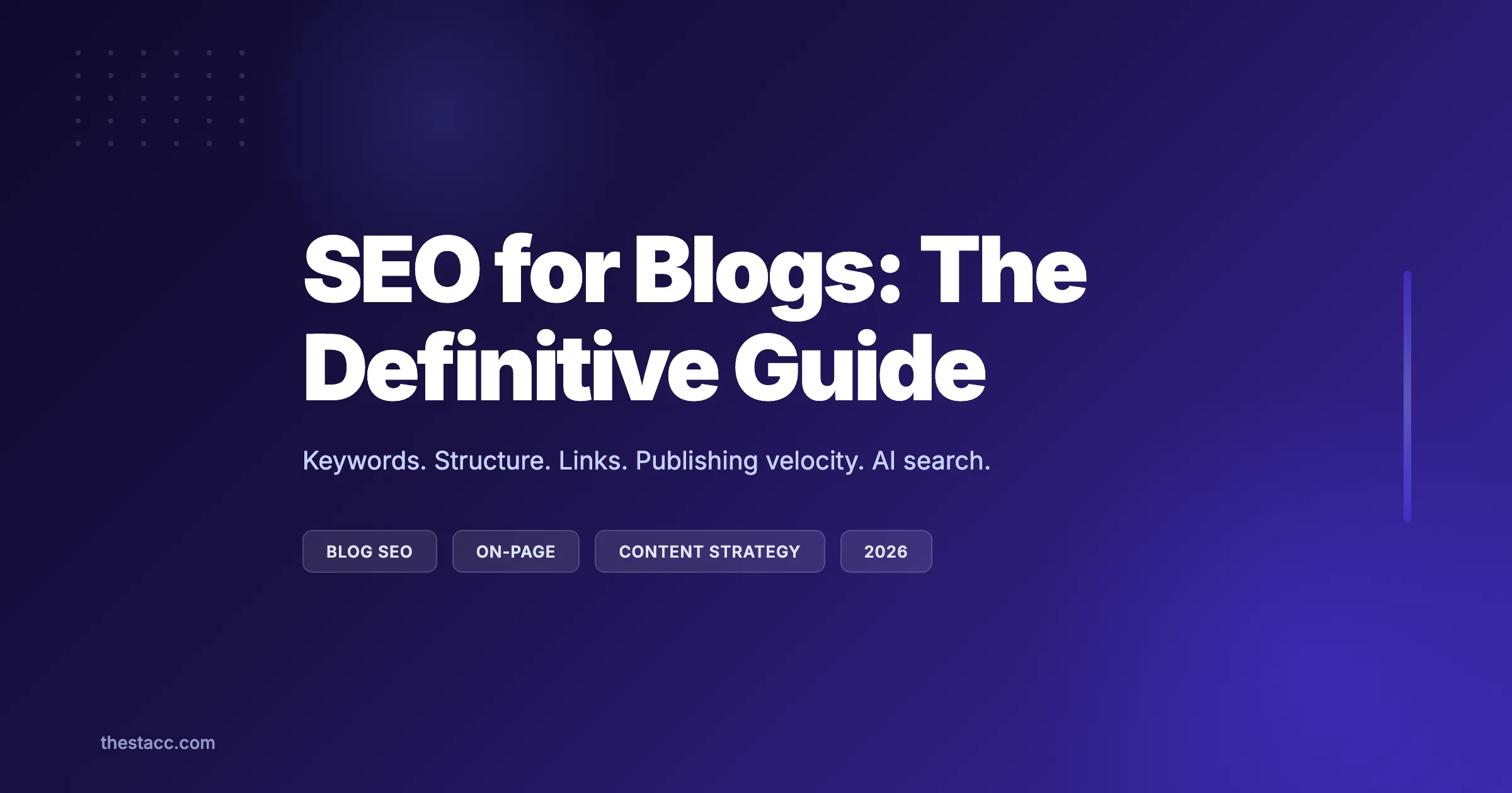 SEO for Blogs: The Definitive Guide (2026)