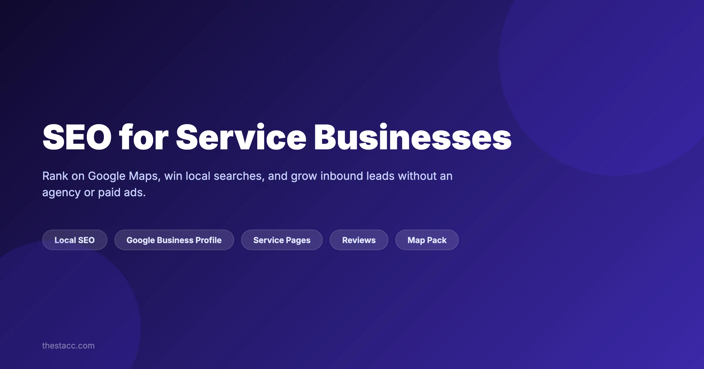 SEO for Service Businesses: Rank on Google and Win More Leads