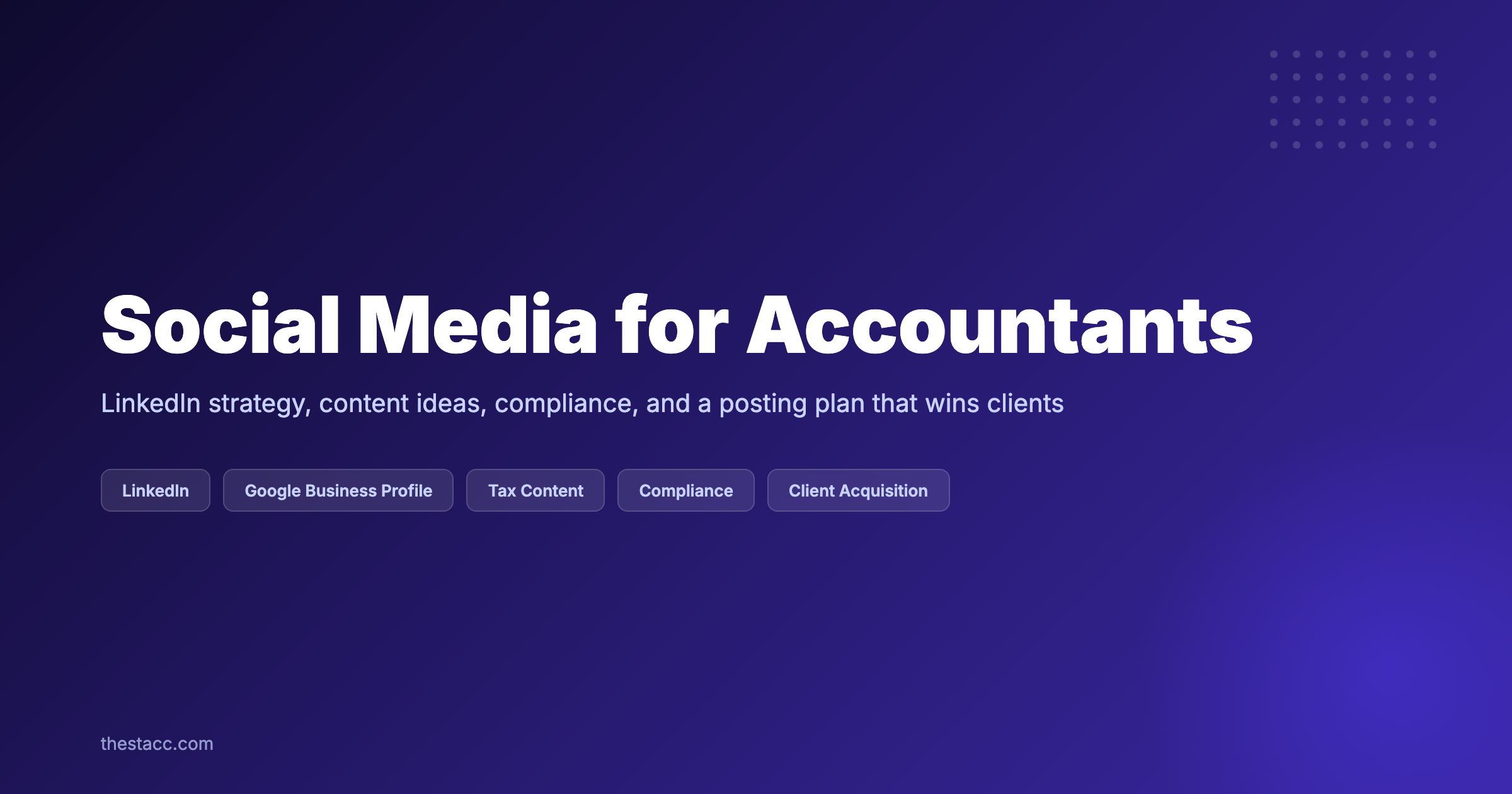 Social Media for Accountants: The Complete Guide