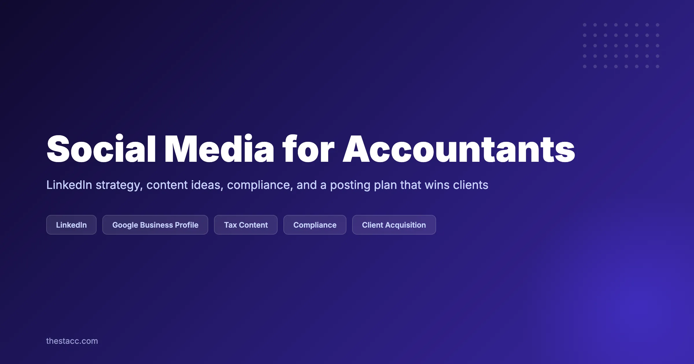 Social Media for Accountants: The Complete Guide