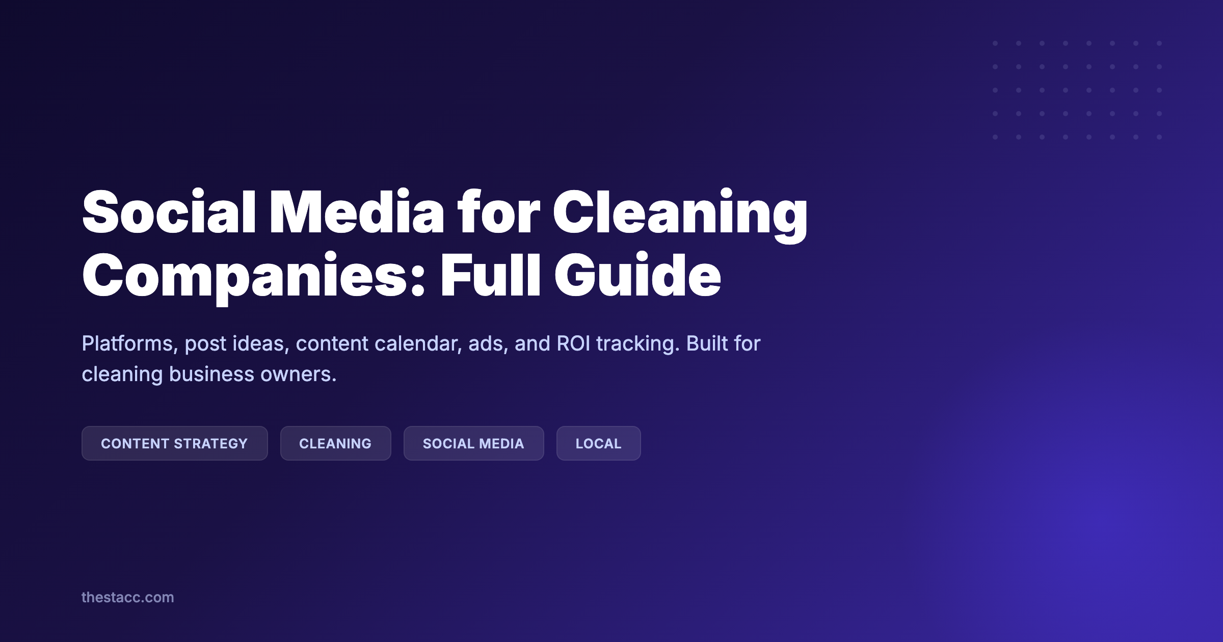 Social Media for Cleaning Companies: Full Guide