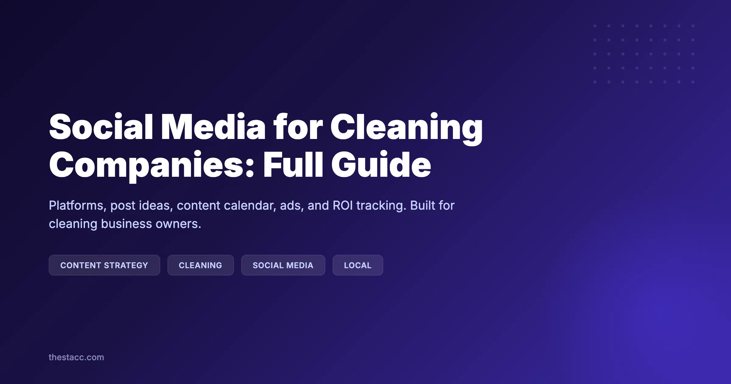 Social Media for Cleaning Companies: Full Guide