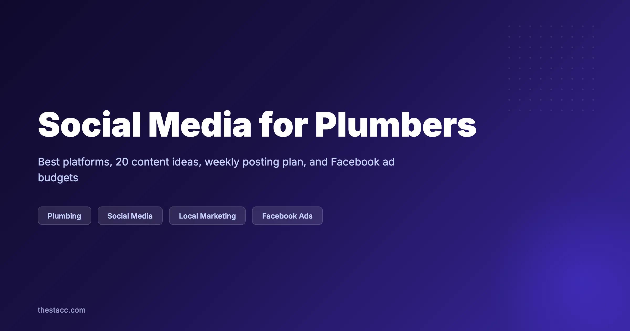 Social Media for Plumbers: The Complete Guide (2026)