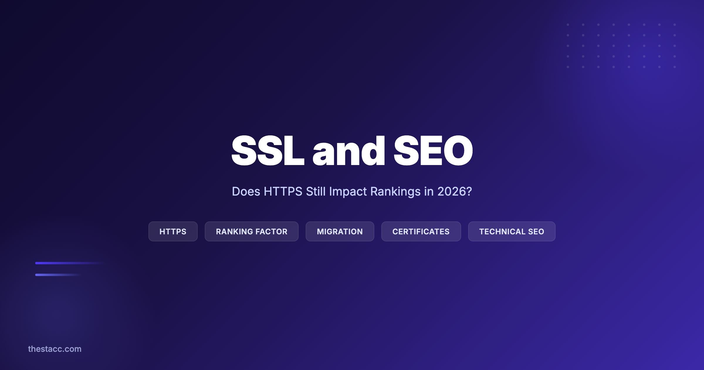 SSL and SEO: Does HTTPS Still Impact Rankings? (2026)