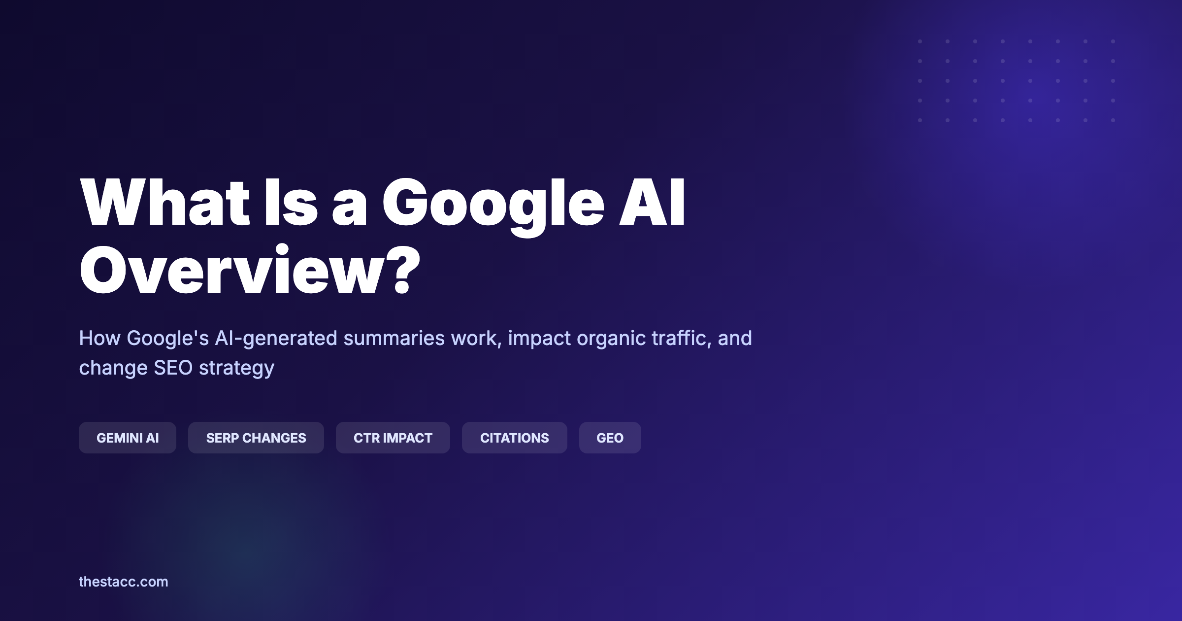 What Is a Google AI Overview? (2026)