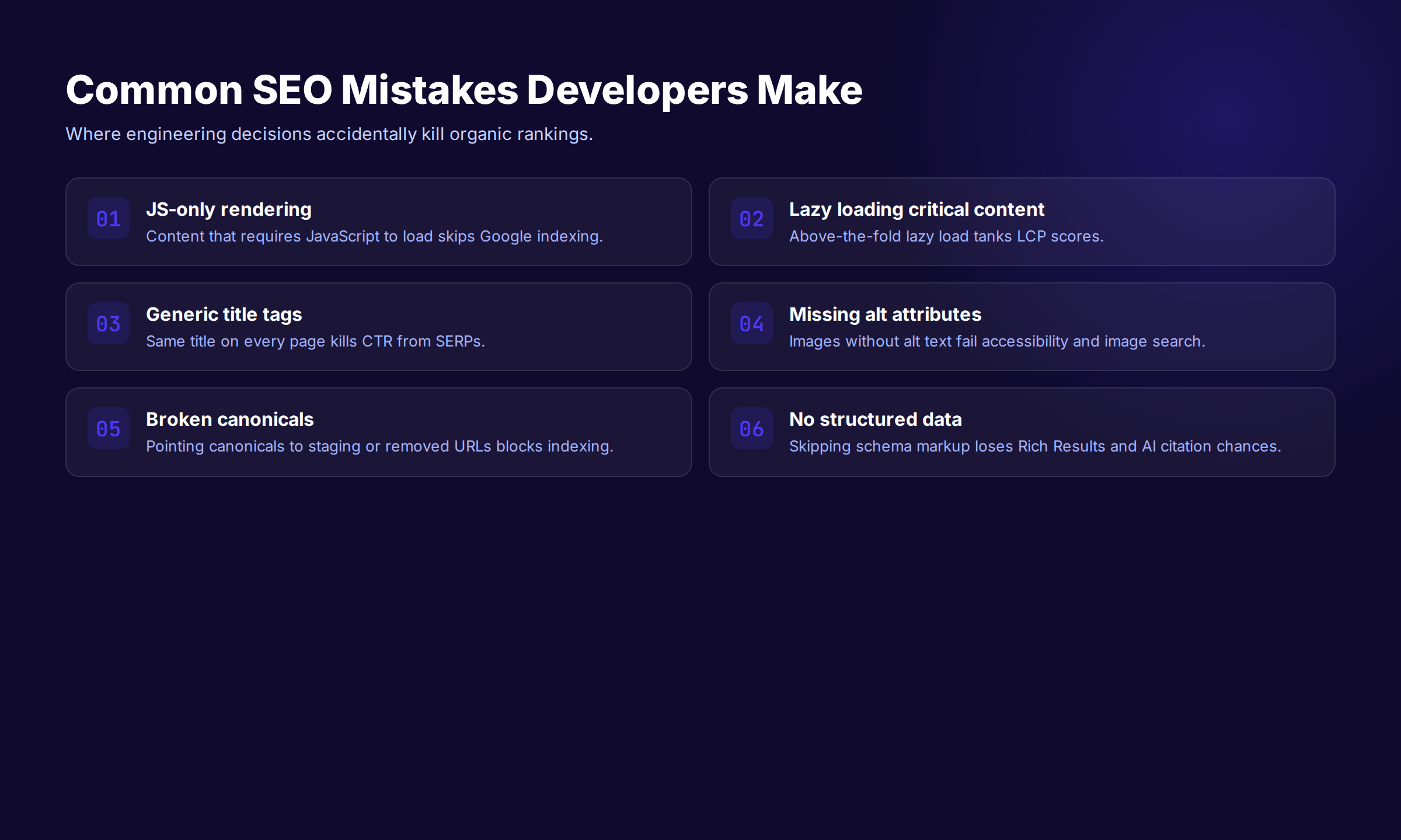 Common SEO mistakes developers make including JS-only rendering broken canonicals and missing structured data