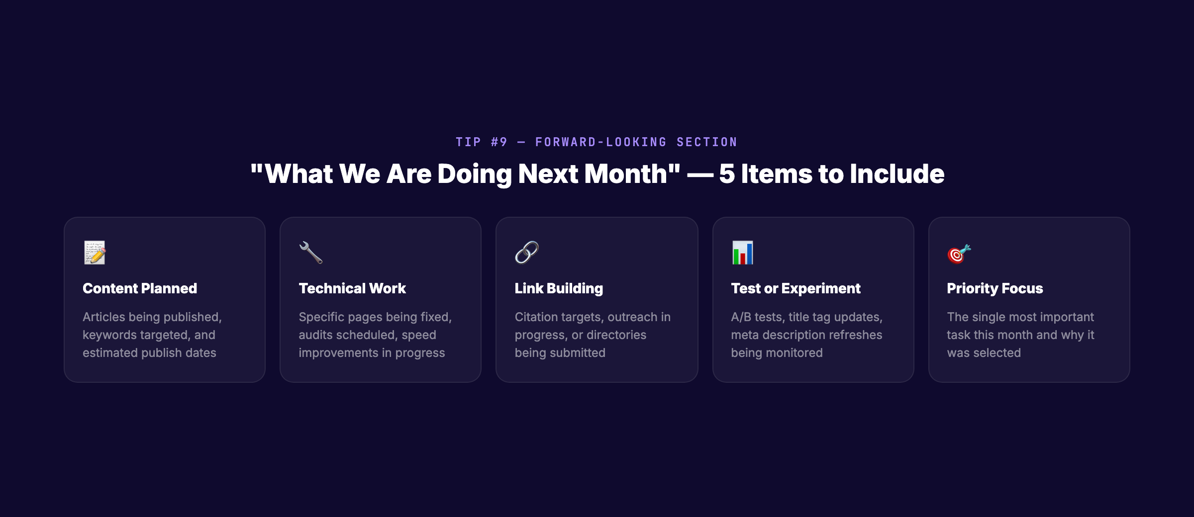 What to include in the "Next Month" section of an SEO client report
