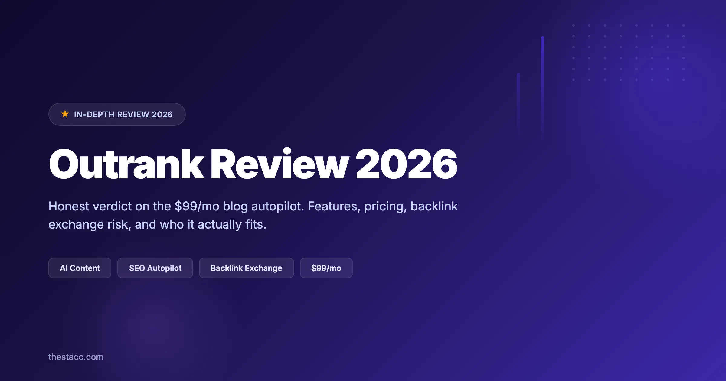 Outrank Review 2026: Honest Verdict After Testing It